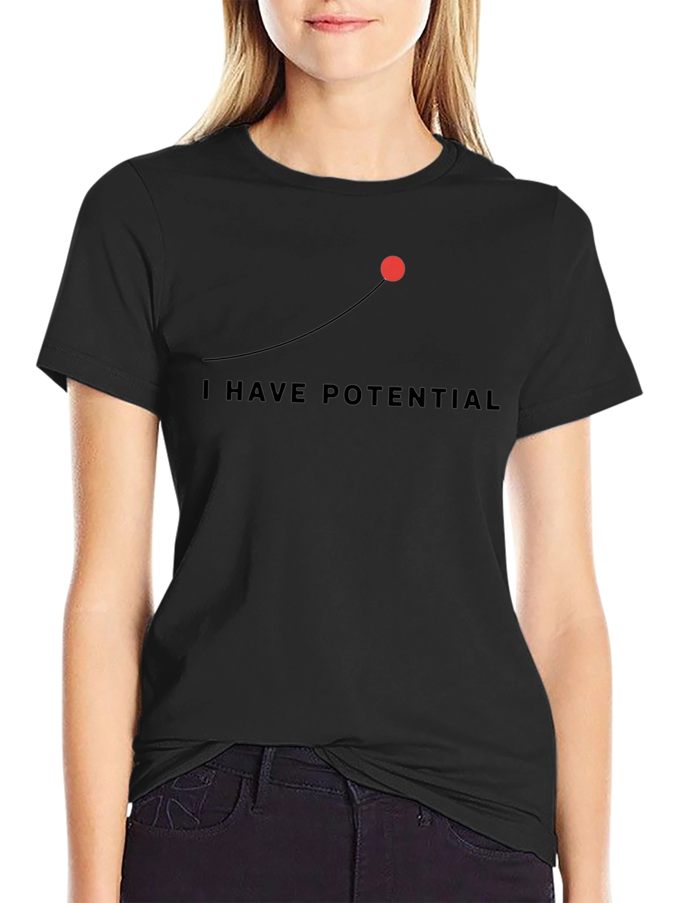 I Have Potential Graphic Tee - Motivational Mens T-Shirt
