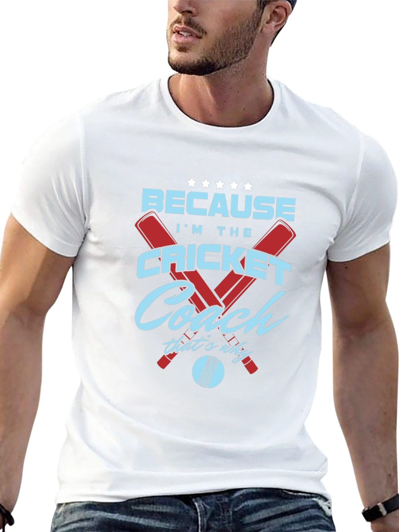 Cricket Coach T-Shirt - Because Im The...
