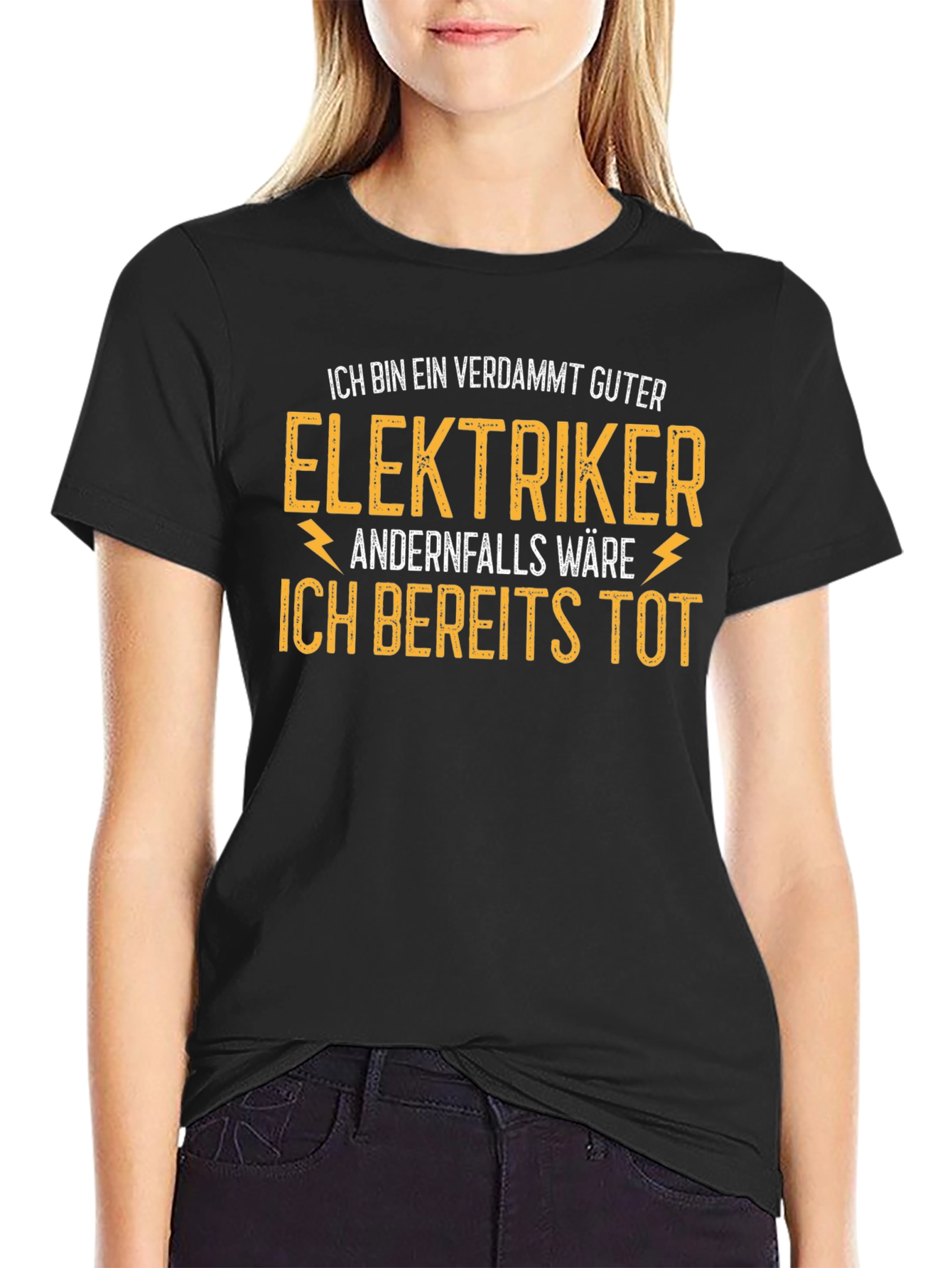 Electrician T-Shirt - Funny German Saying