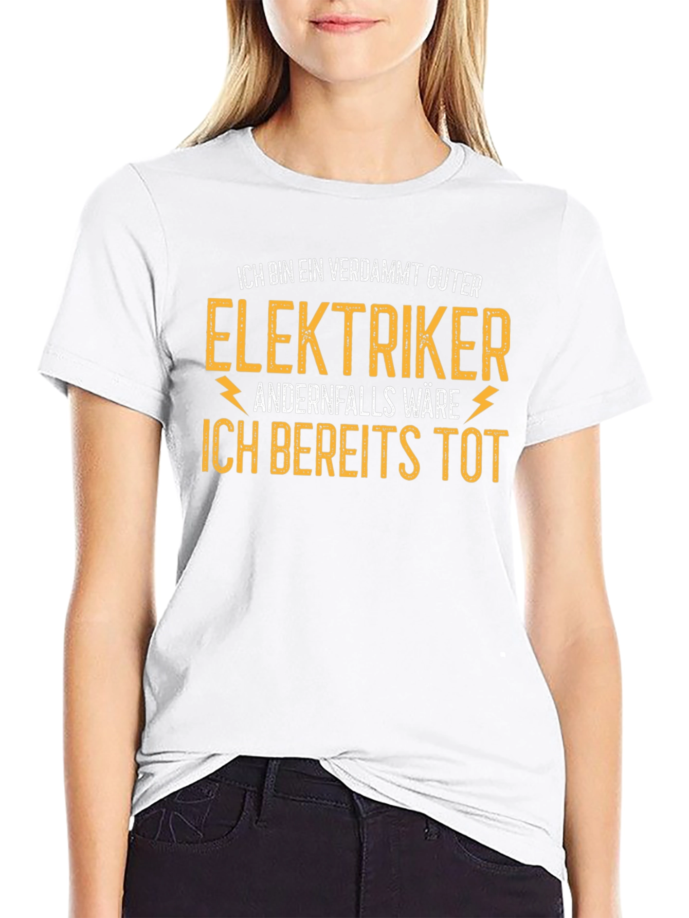 Electrician T-Shirt - Funny German Saying