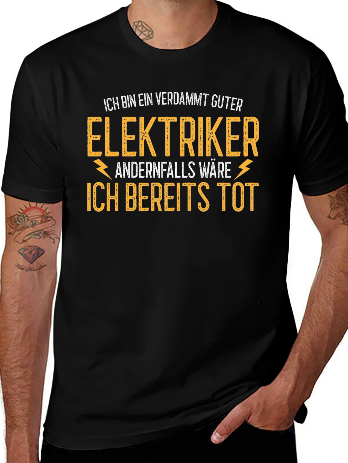 Electrician T-Shirt - Funny German Saying