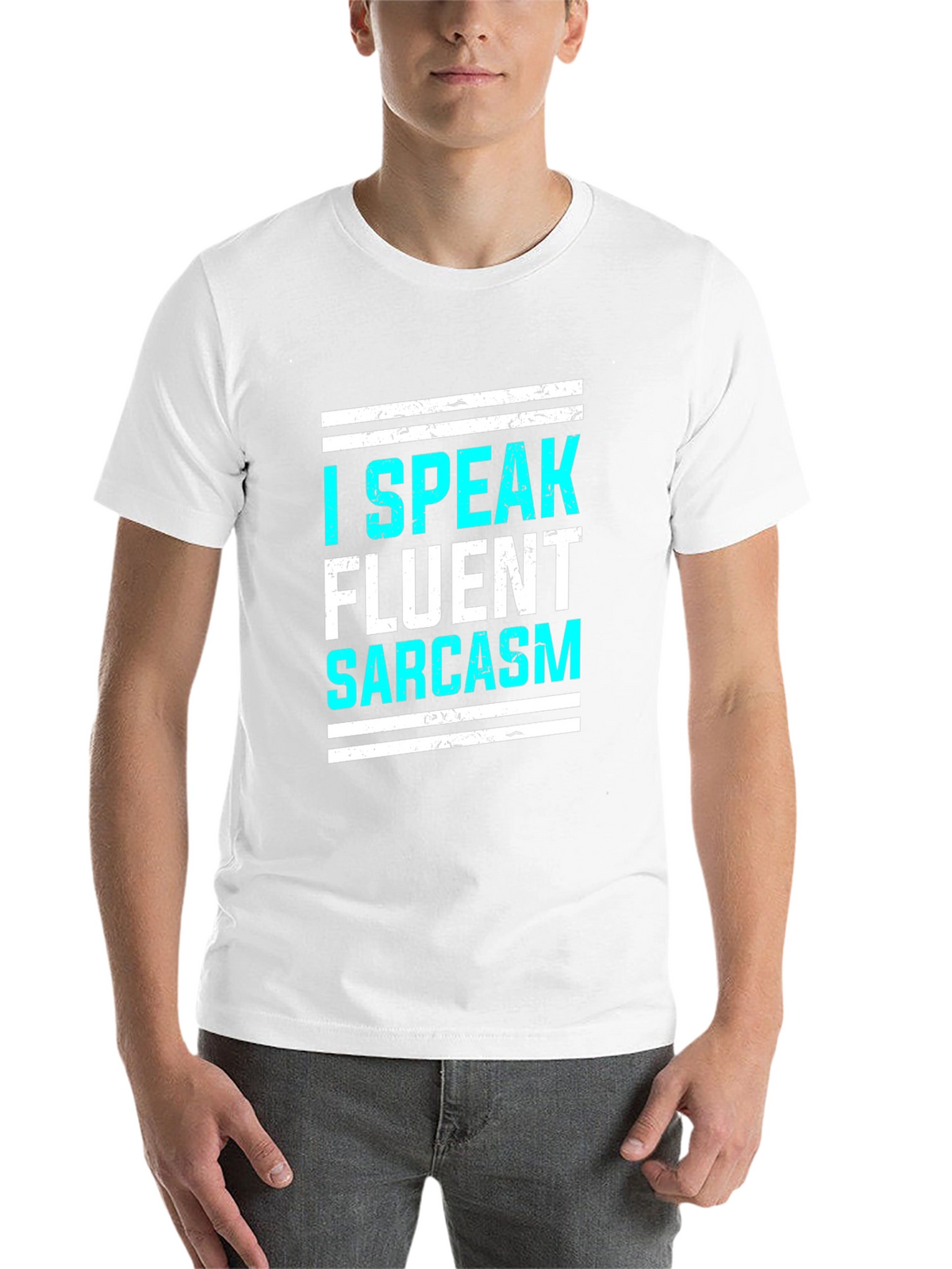 I Speak Fluent Sarcasm Graphic T-Shirt