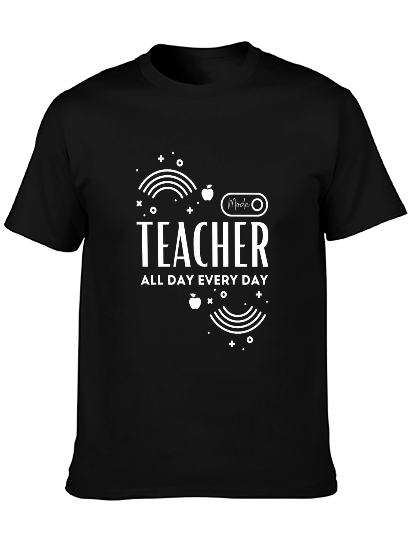 Teacher Mode All Day Every Day Black T-Shirt