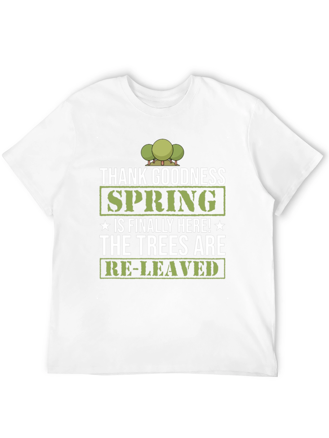 Thank Goodness Spring T-Shirt - Re-leaved Tee