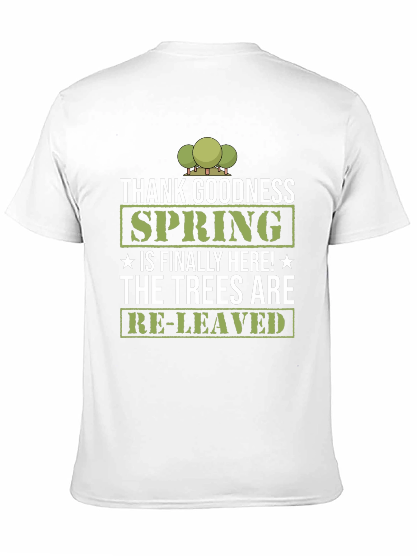 Thank Goodness Spring T-Shirt - Re-leaved Tee
