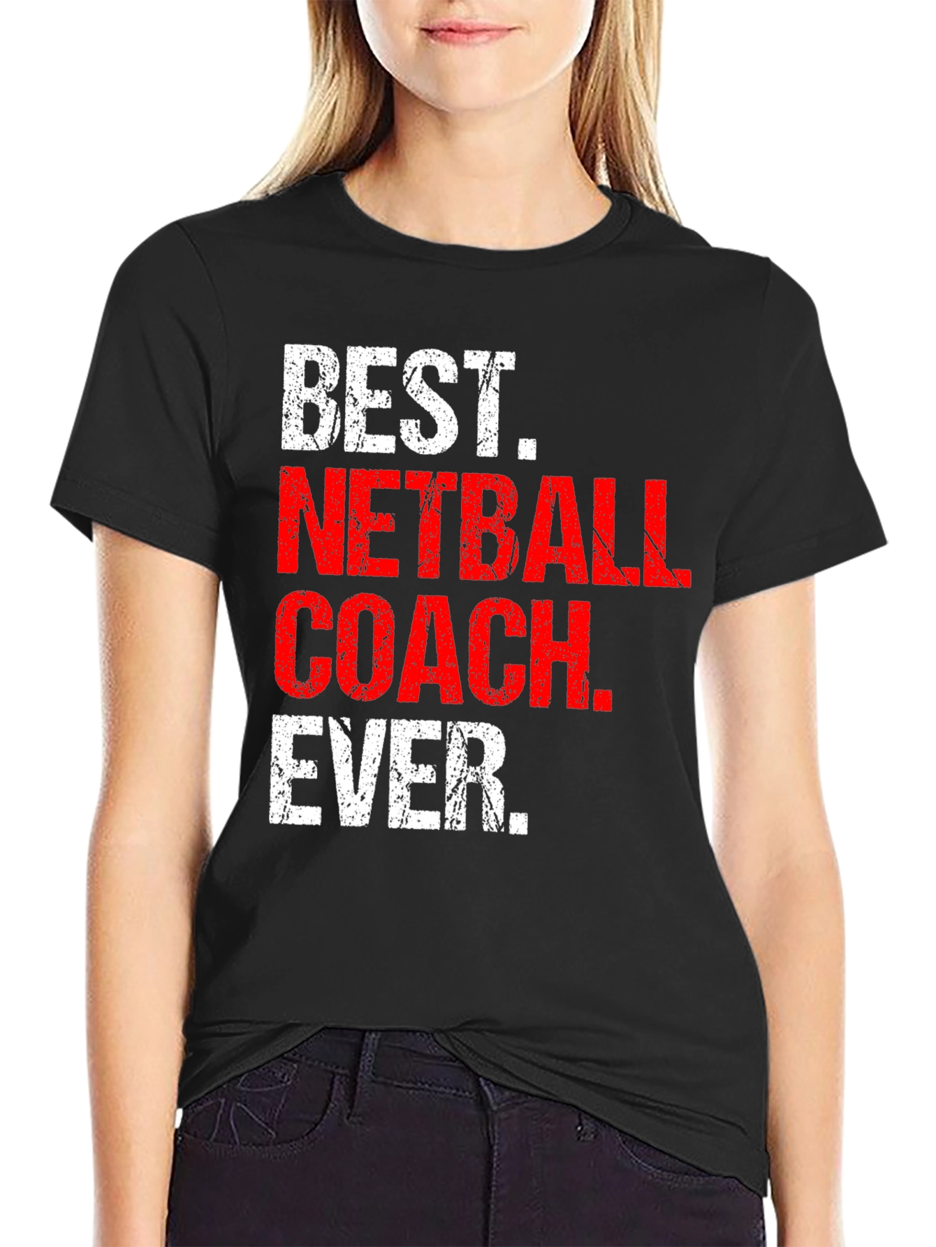 Best Netball Coach Ever T-Shirt