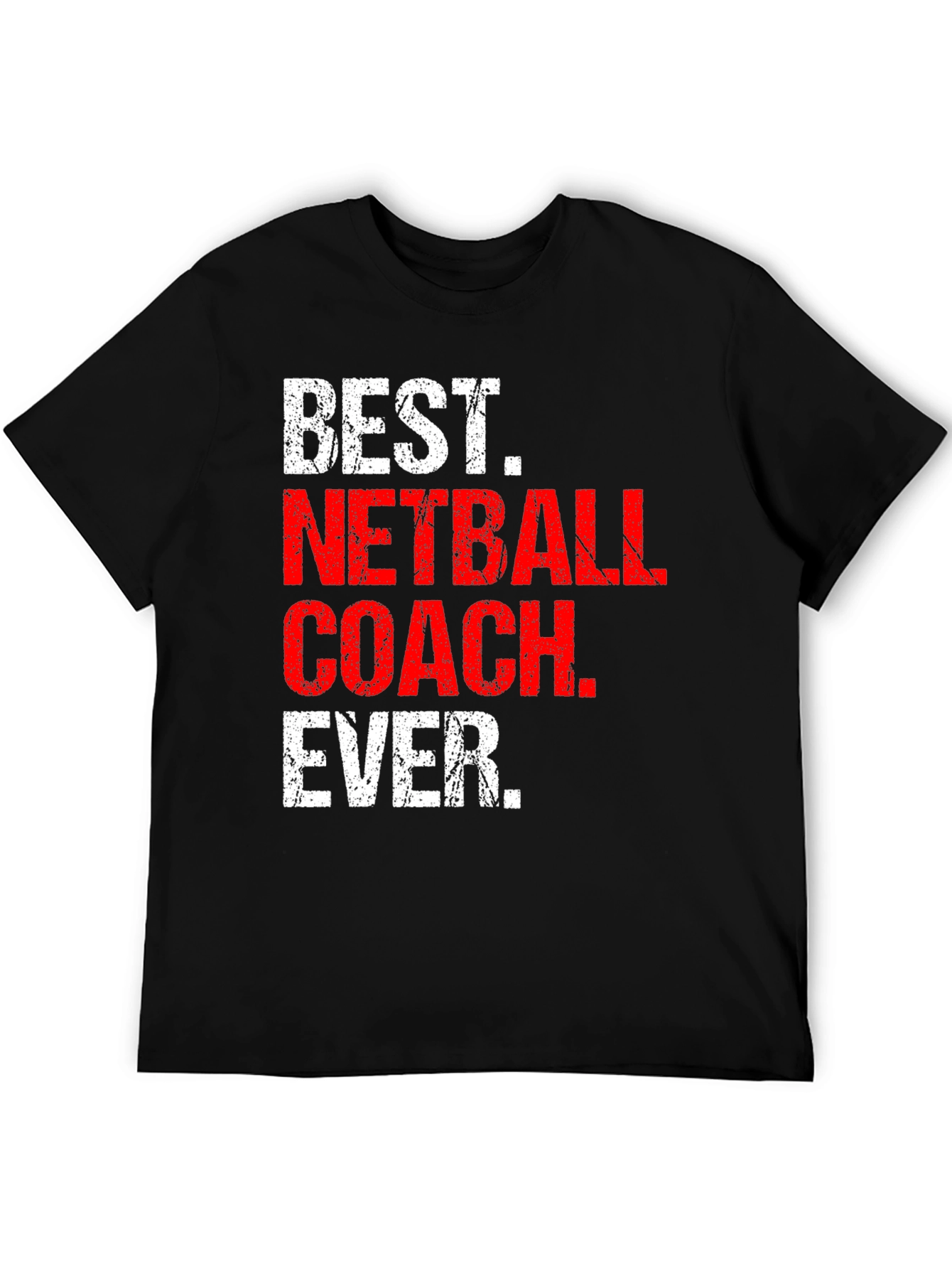 Best Netball Coach Ever T-Shirt