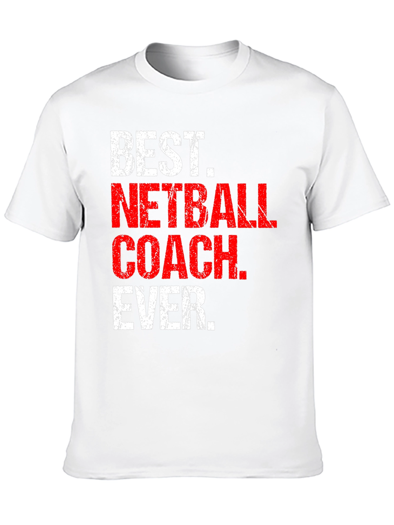 Best Netball Coach Ever T-Shirt