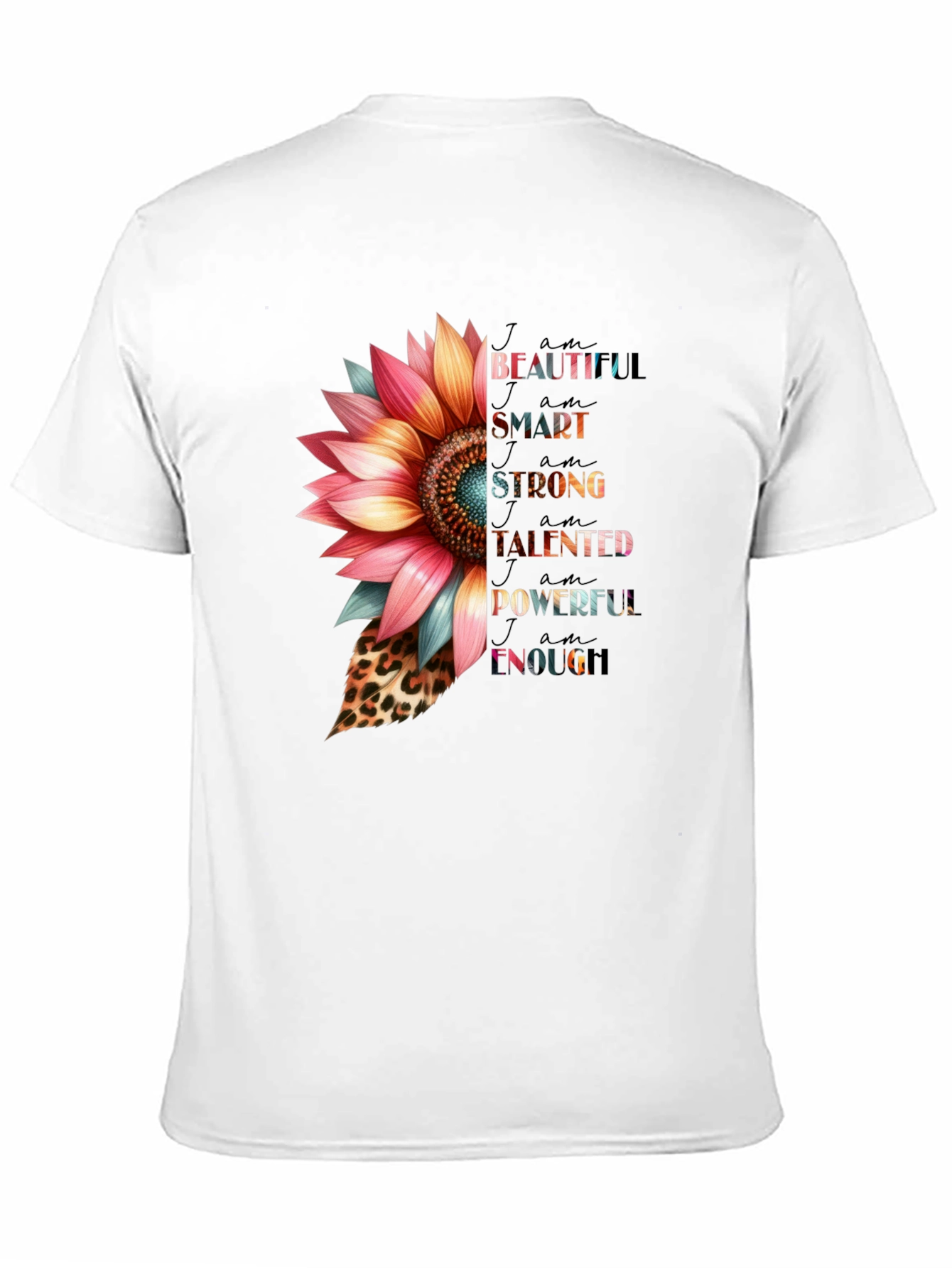 I am Beautiful Sunflower Graphic T-Shirt