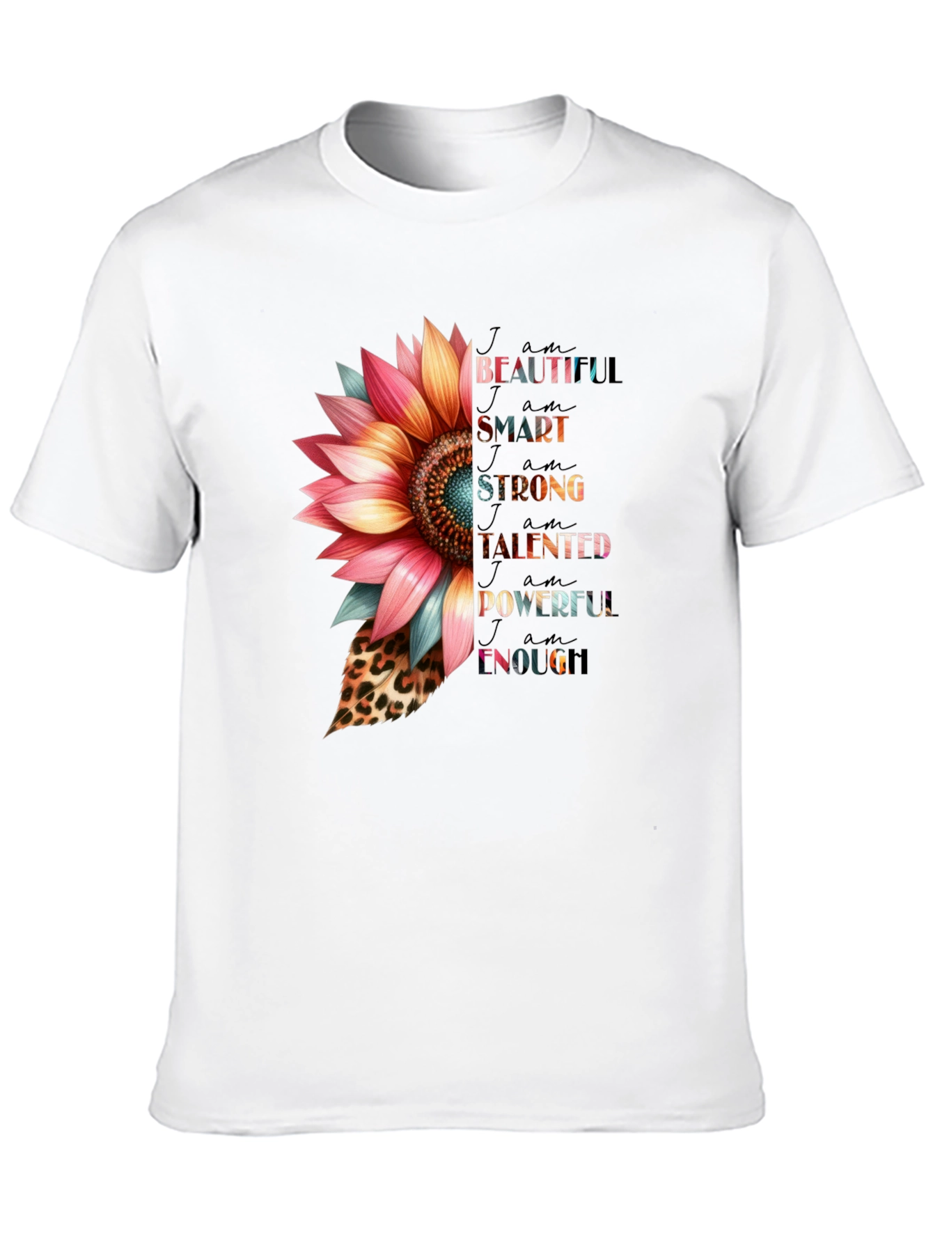 I am Beautiful Sunflower Graphic T-Shirt