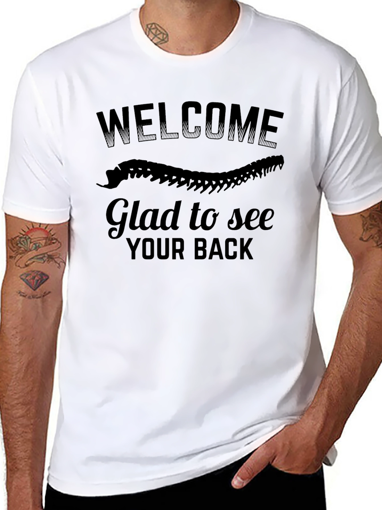 Welcome Glad To See Your Back T-Shirt