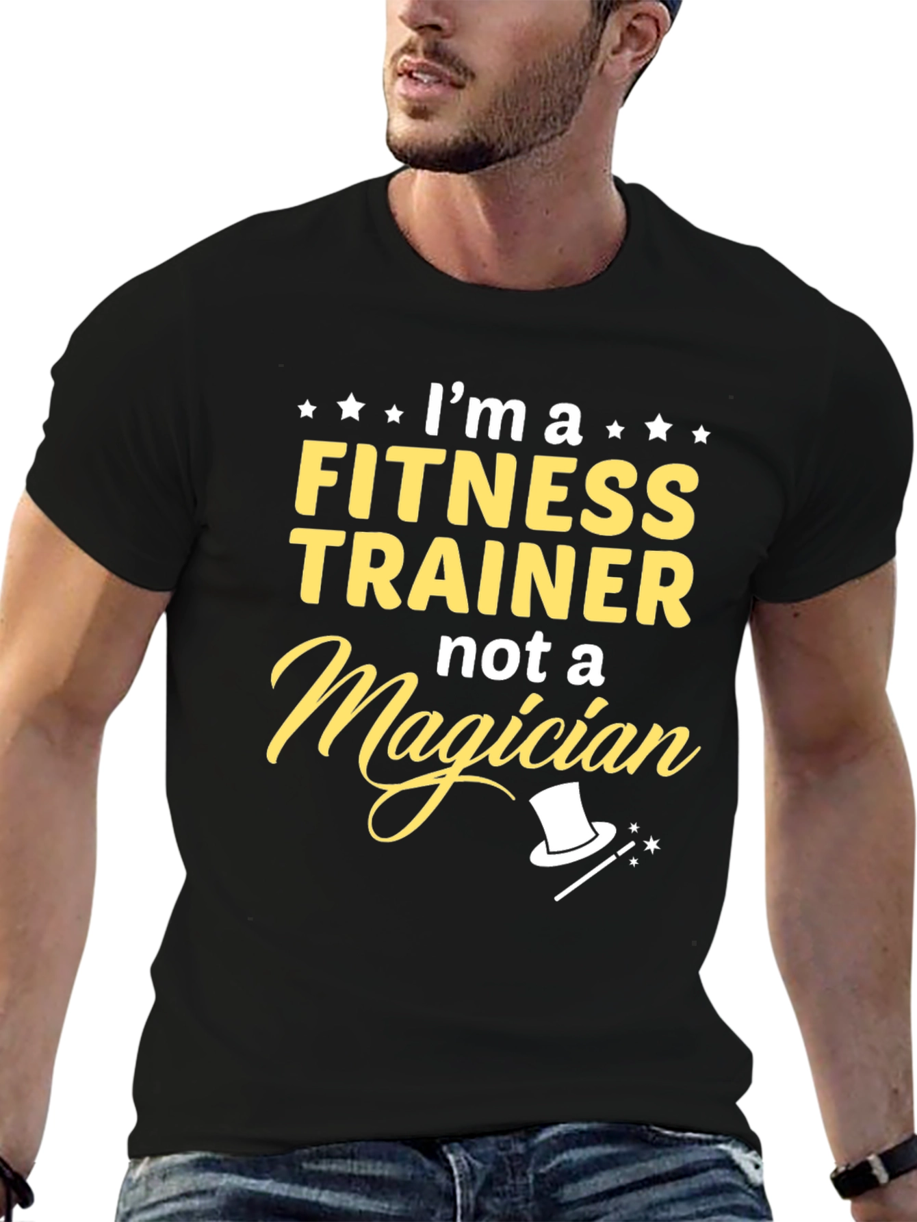 Fitness Trainer T-Shirt - Not a Magician Funny Tee