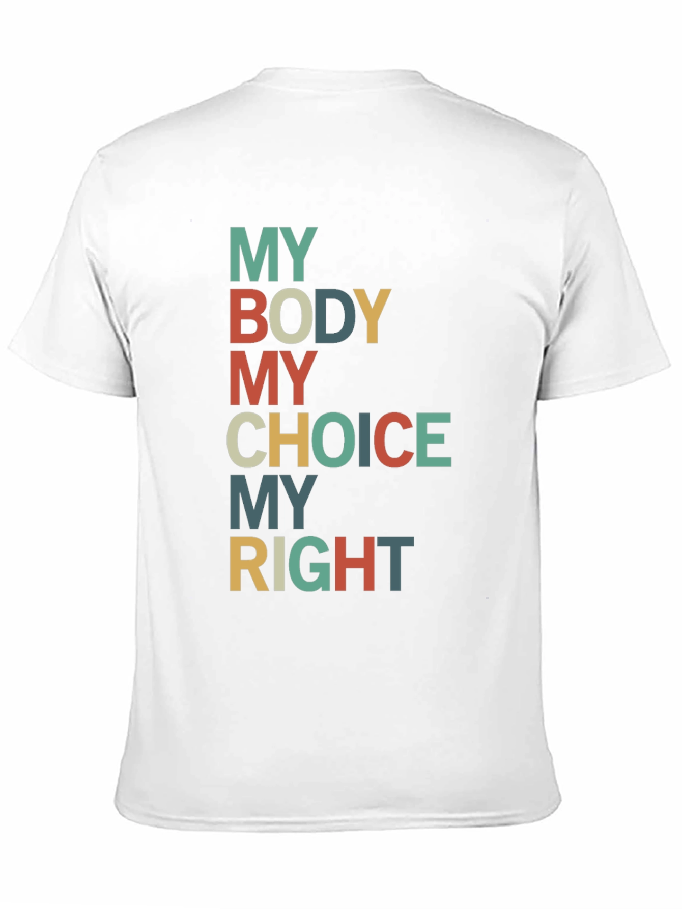 My Body My Choice T-Shirt Pro Choice Reproductive Rights