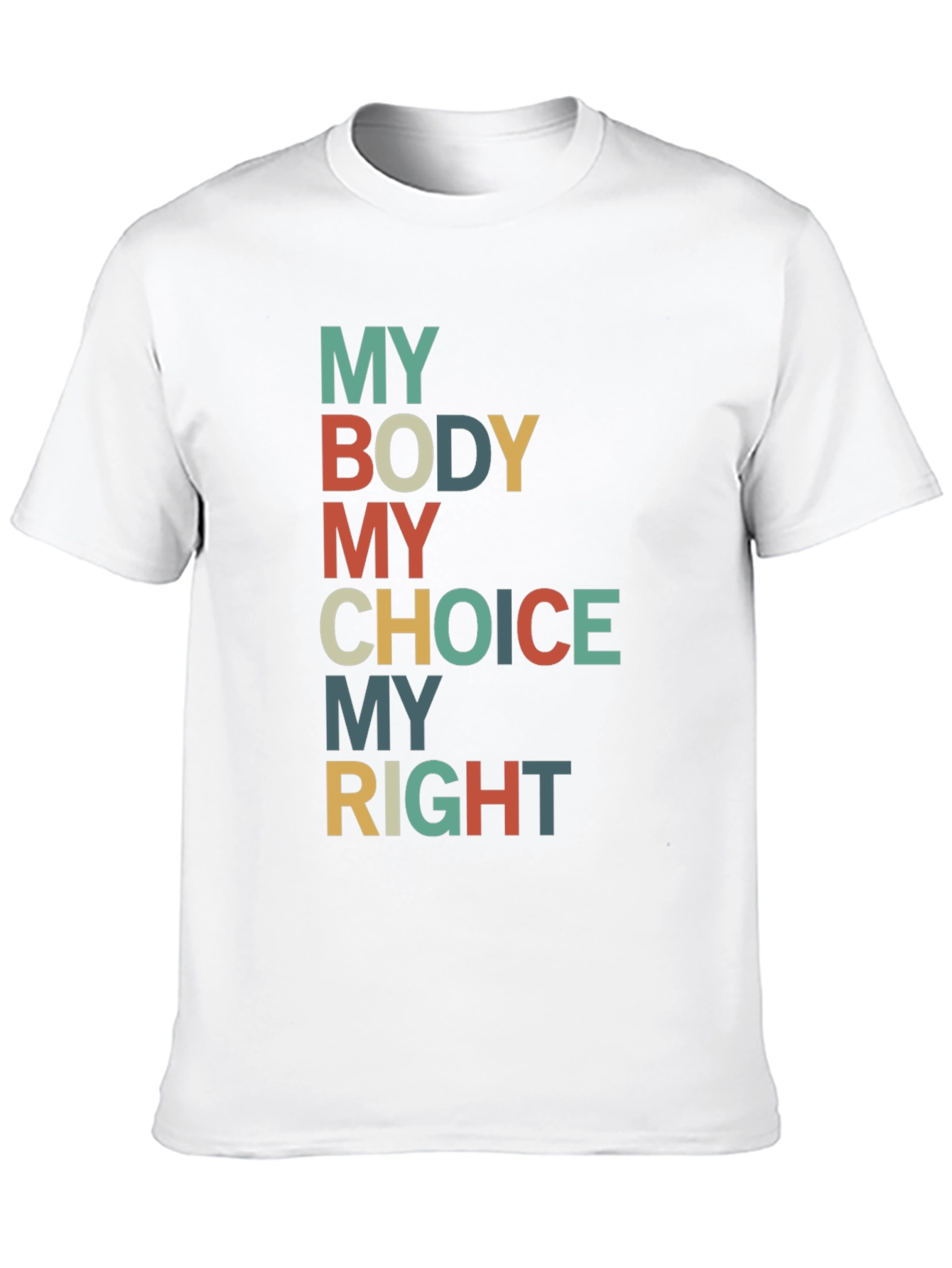 My Body My Choice T-Shirt Pro Choice Reproductive Rights