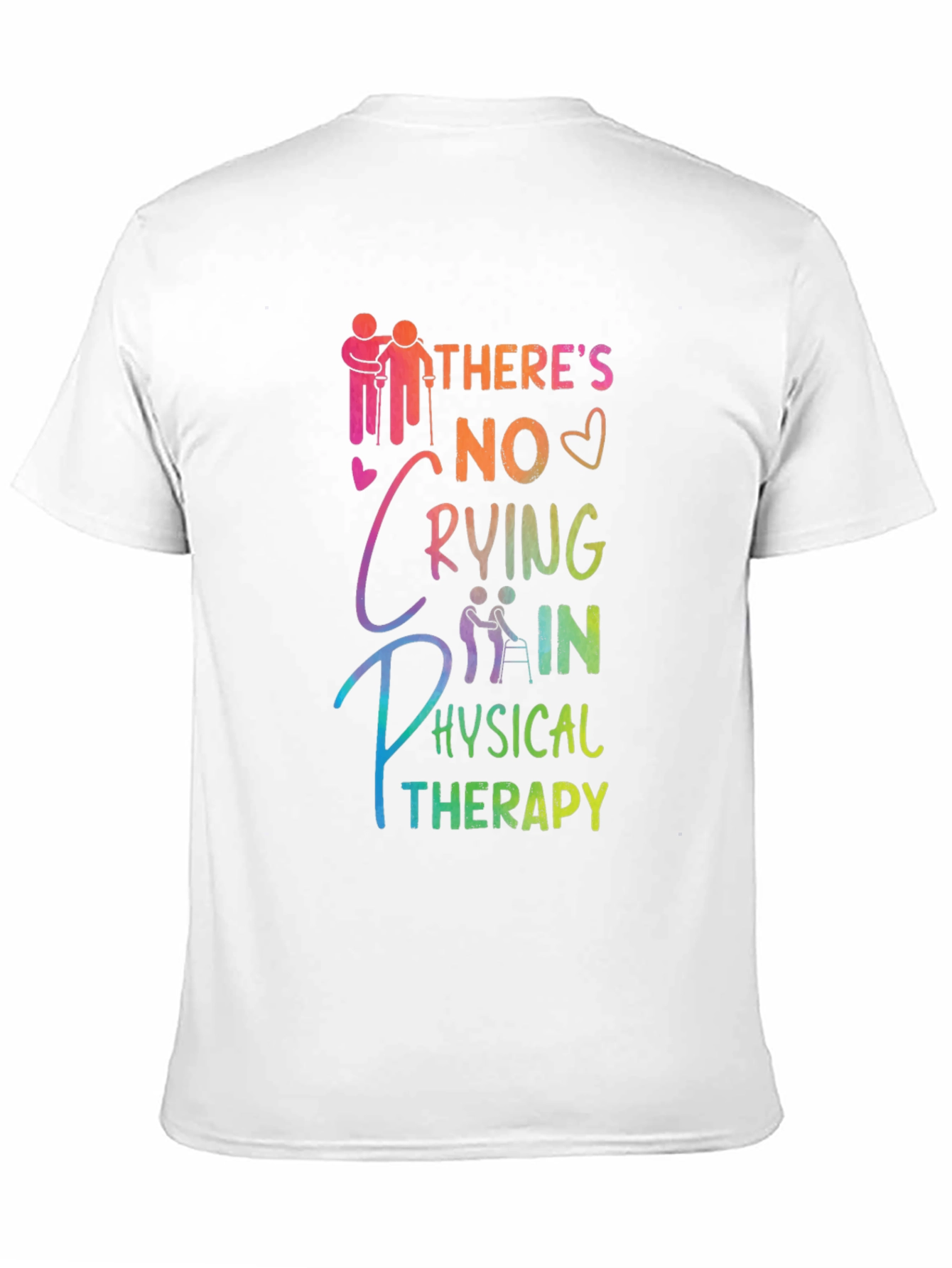 Physical Therapy T-Shirt - No Crying
