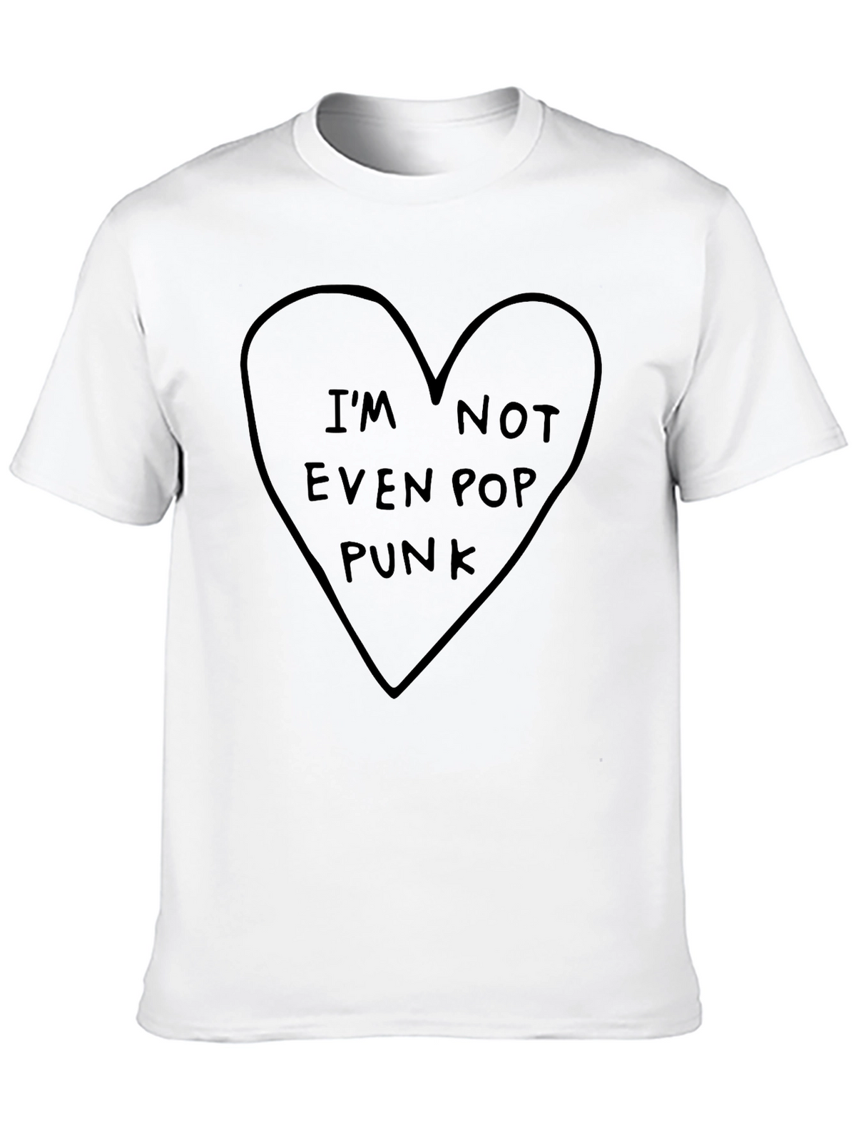 Im Not Even Pop Punk Graphic T-Shirt