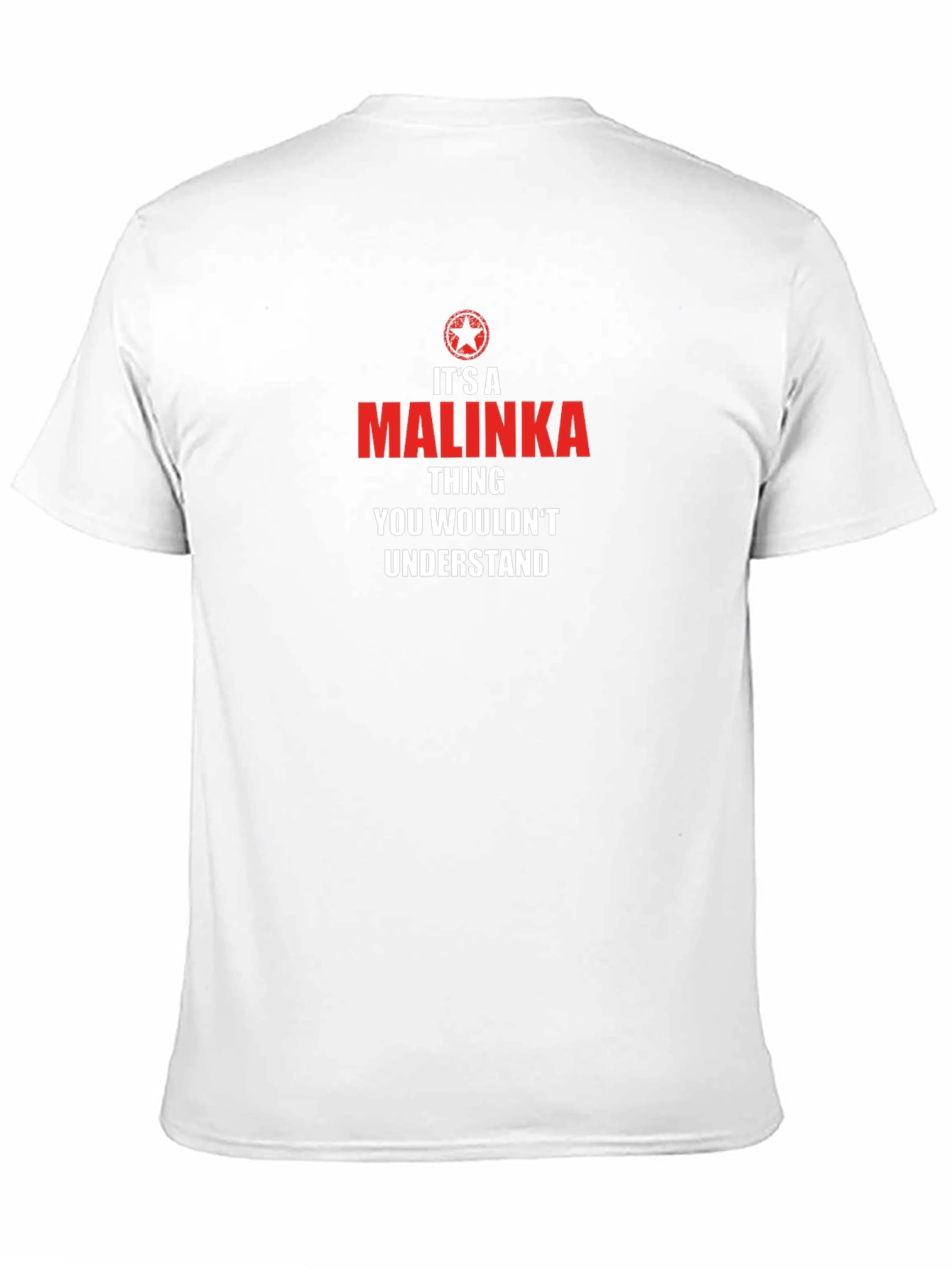 Its a Malinka Thing T-Shirt