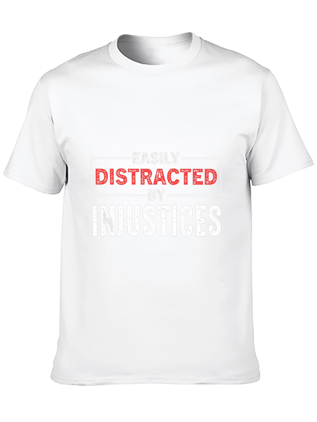 Easily Distracted By Injustices Graphic Tee