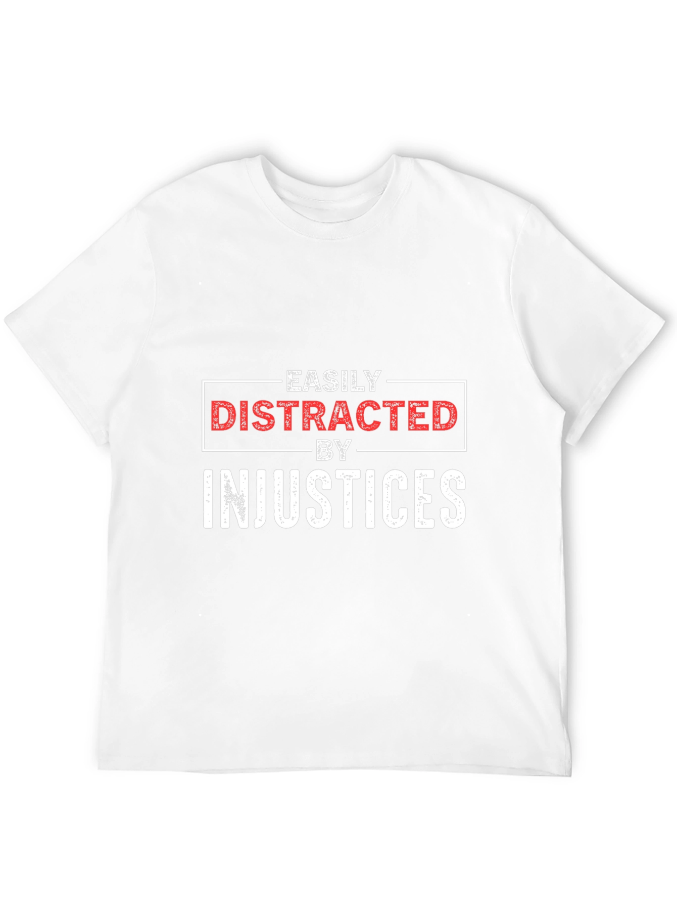 Easily Distracted By Injustices Graphic Tee