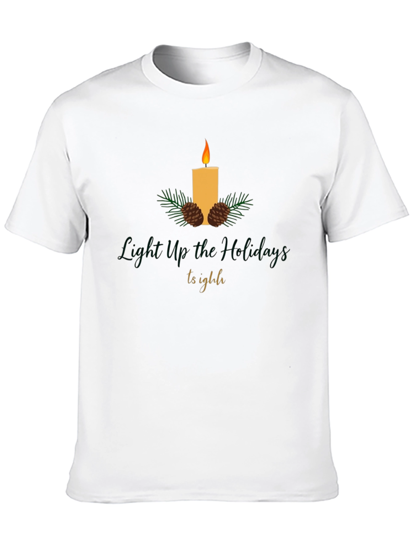 Festive Holiday Candle T-Shirt - Light Up The Holidays