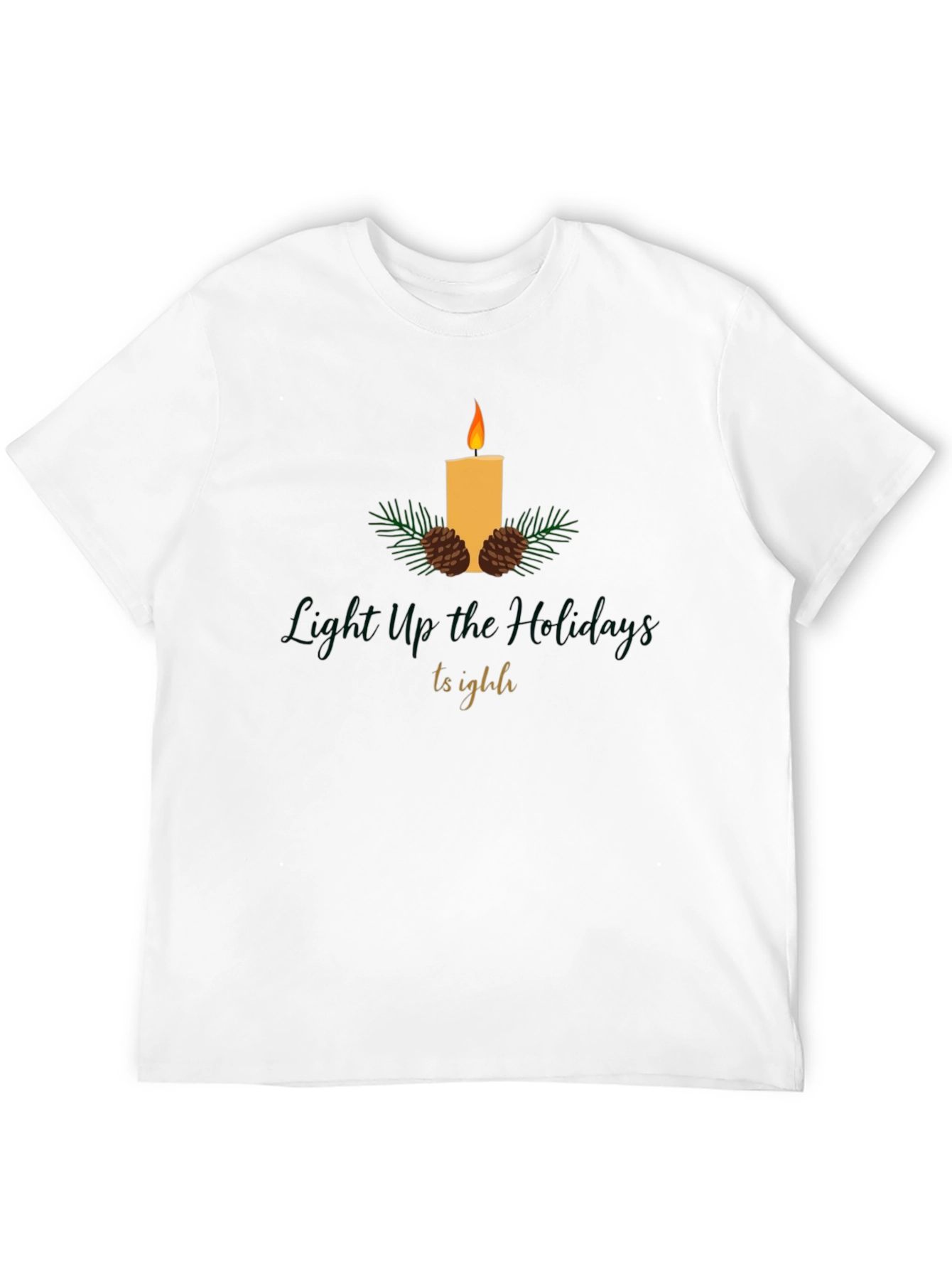 Festive Holiday Candle T-Shirt - Light Up The Holidays