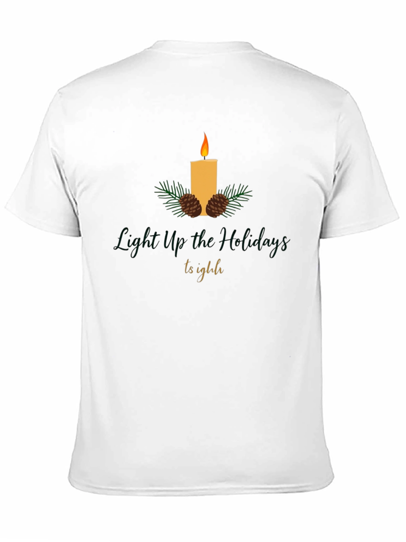 Festive Holiday Candle T-Shirt - Light Up The Holidays