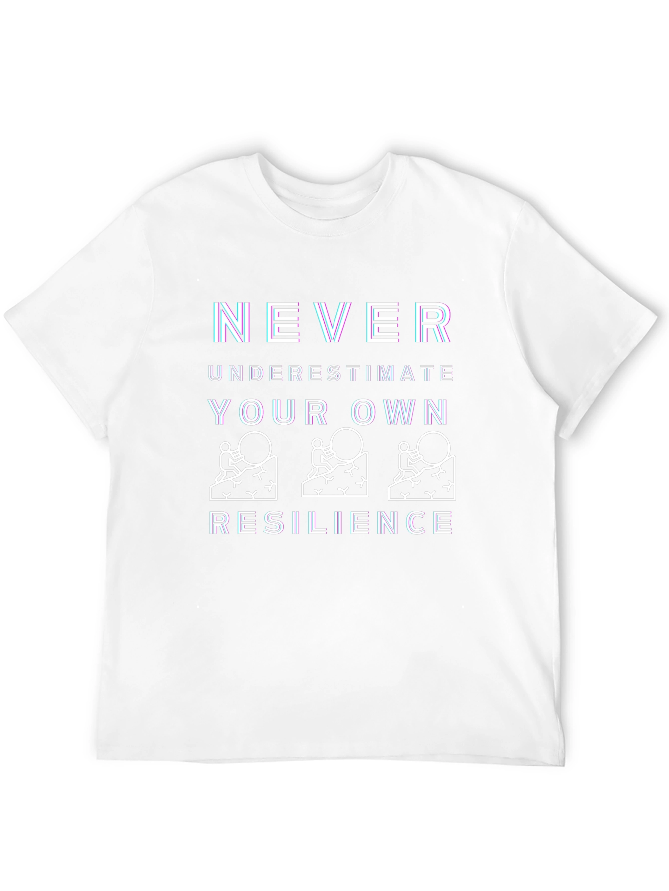 Resilience Graphic Tee - Never Underestimate Your Own