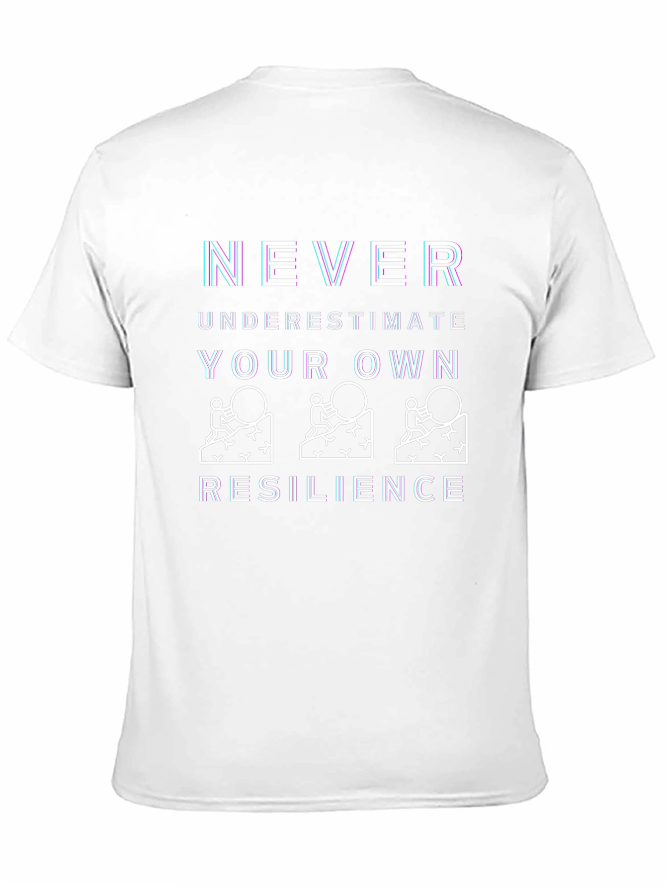 Resilience Graphic Tee - Never Underestimate Your Own