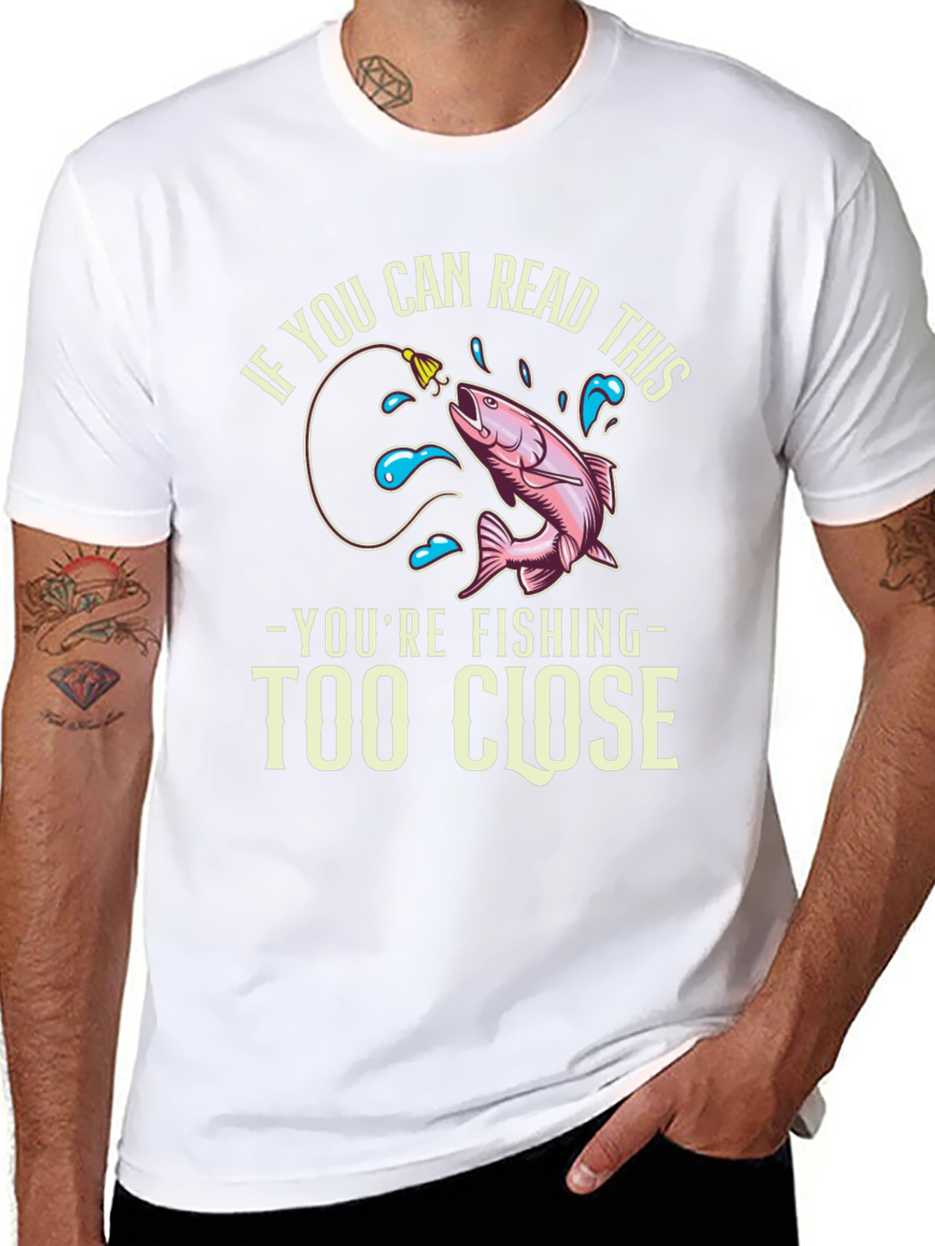 Funny Fishing T-Shirt - Read This Youre Too Close!
