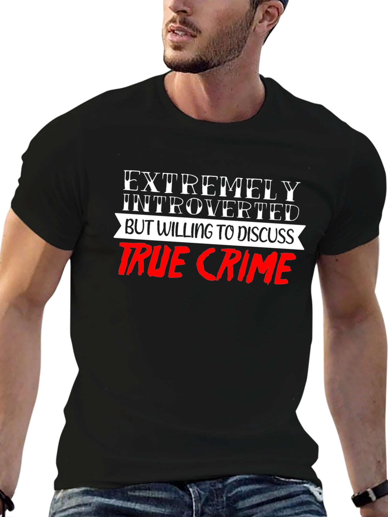 Introverted True Crime Fan T-Shirt