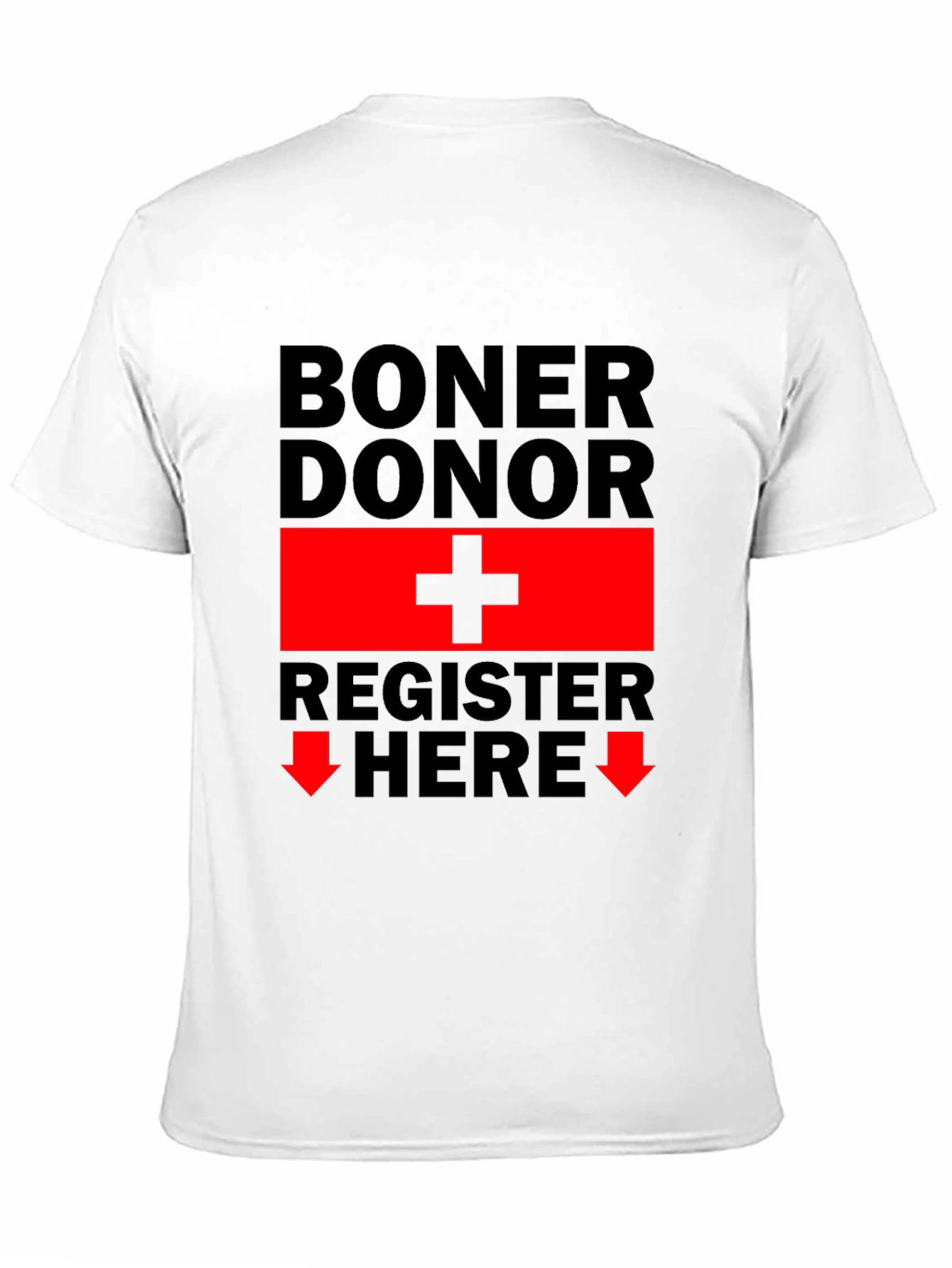Boner Donor Register Here Funny Graphic Tee
