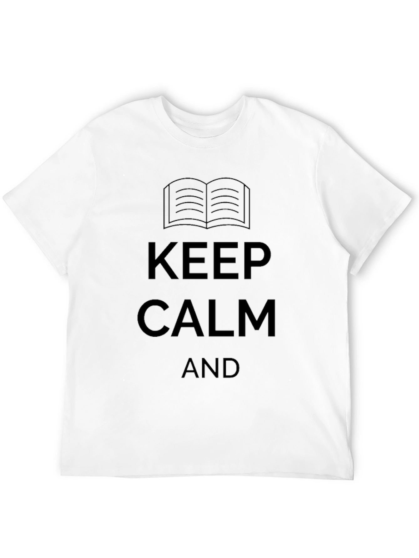 Keep Calm and Read On T-Shirt