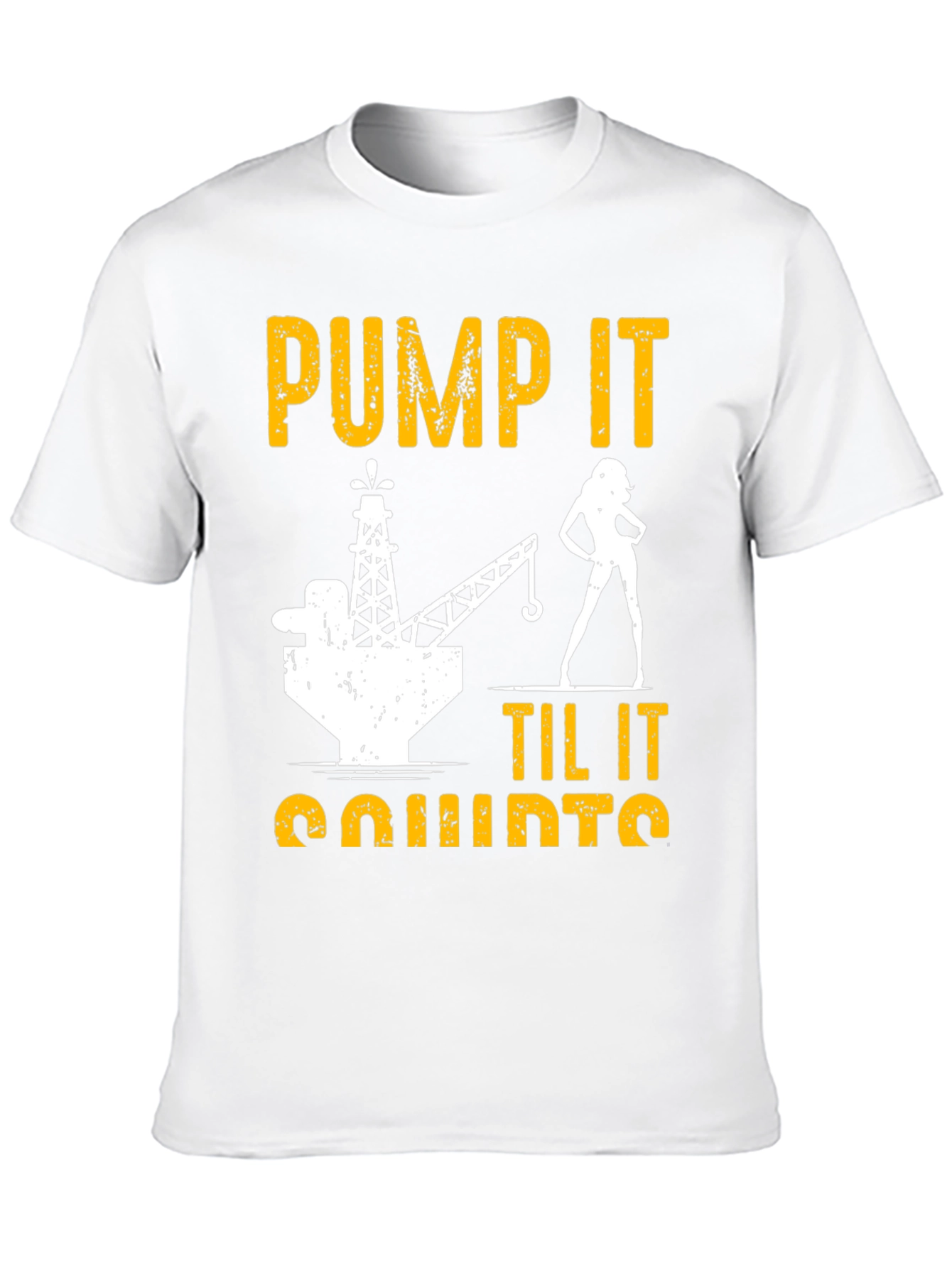 Pump It Til It Quirts Black T-Shirt