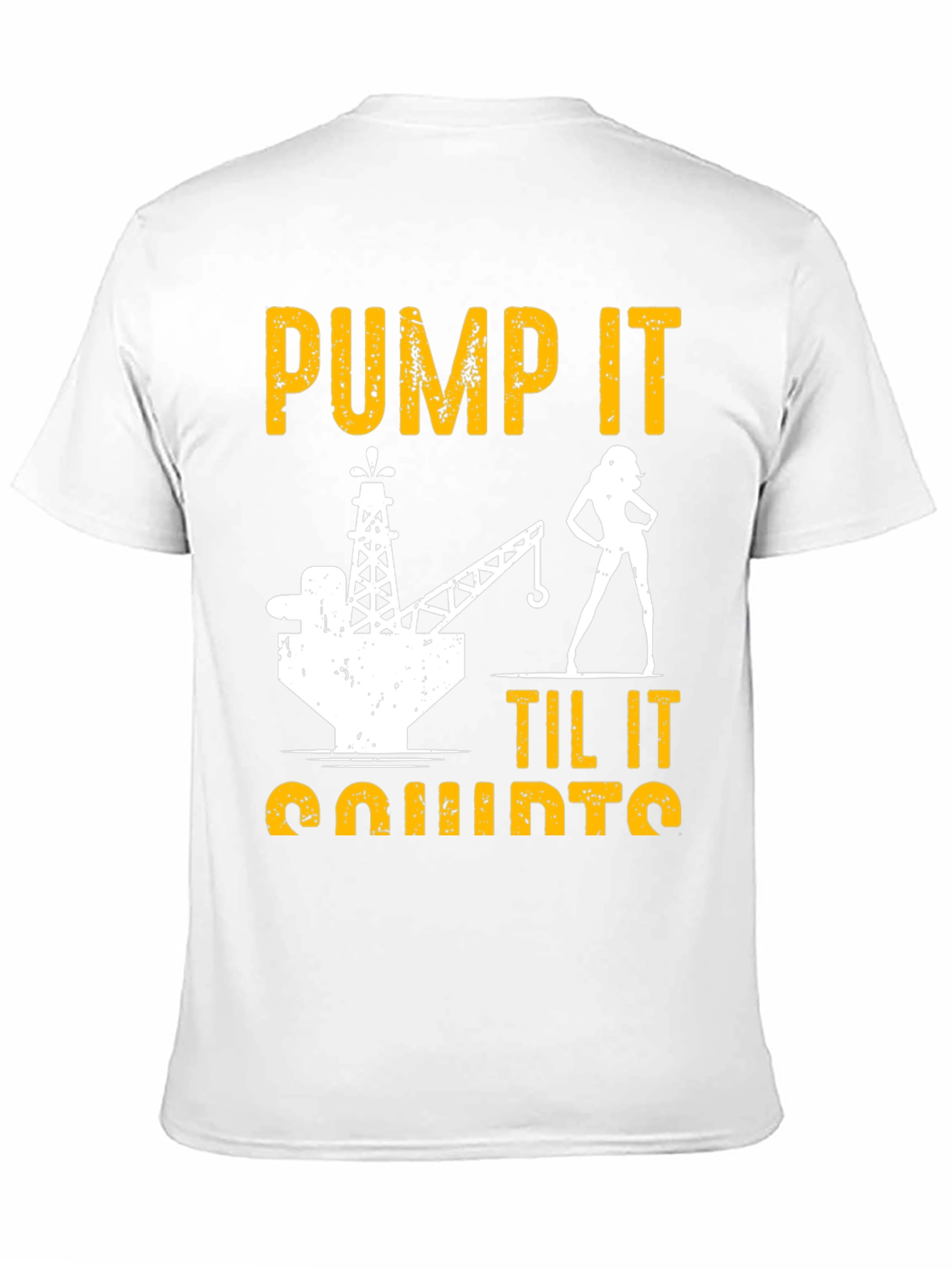 Pump It Til It Quirts Black T-Shirt