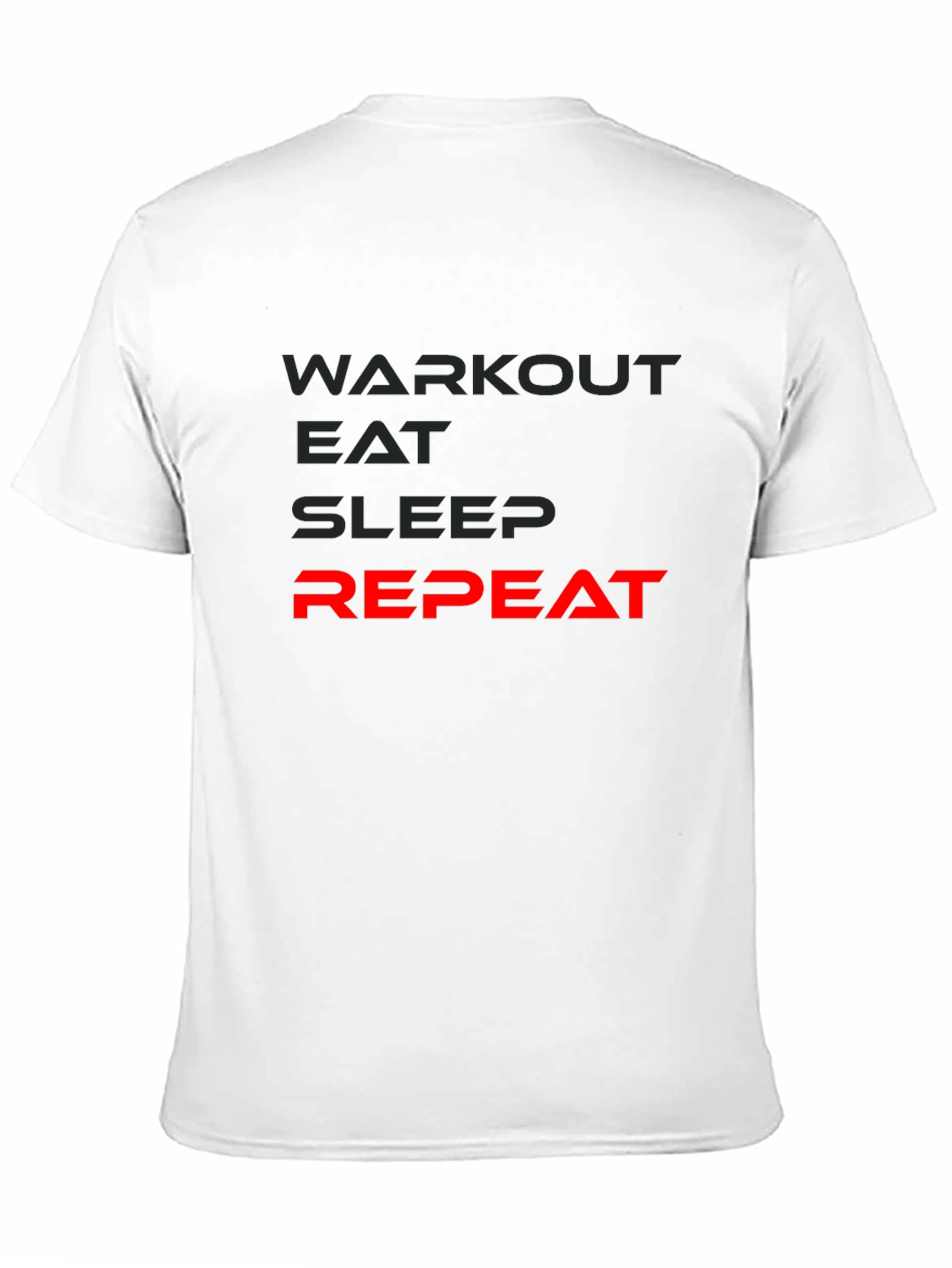 Workout Eat Sleep Repeat Mens T-Shirt
