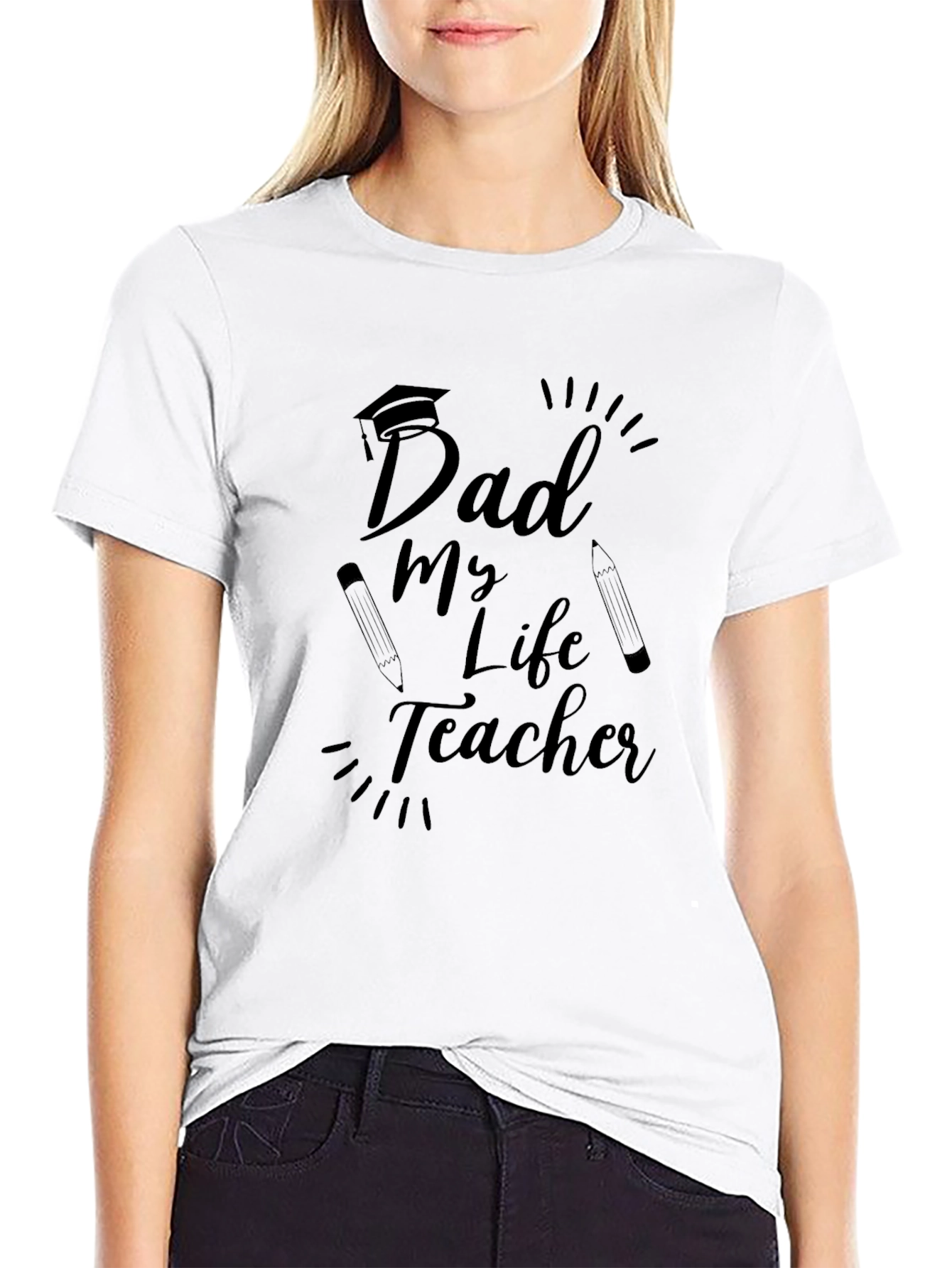 Dad My Life Teacher Graphic T-Shirt