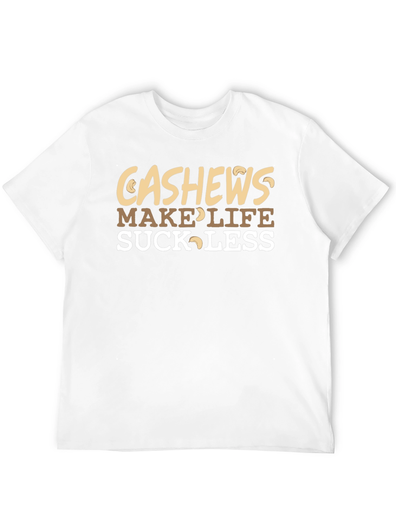 Cashews Make Life Suck Less Graphic Tee