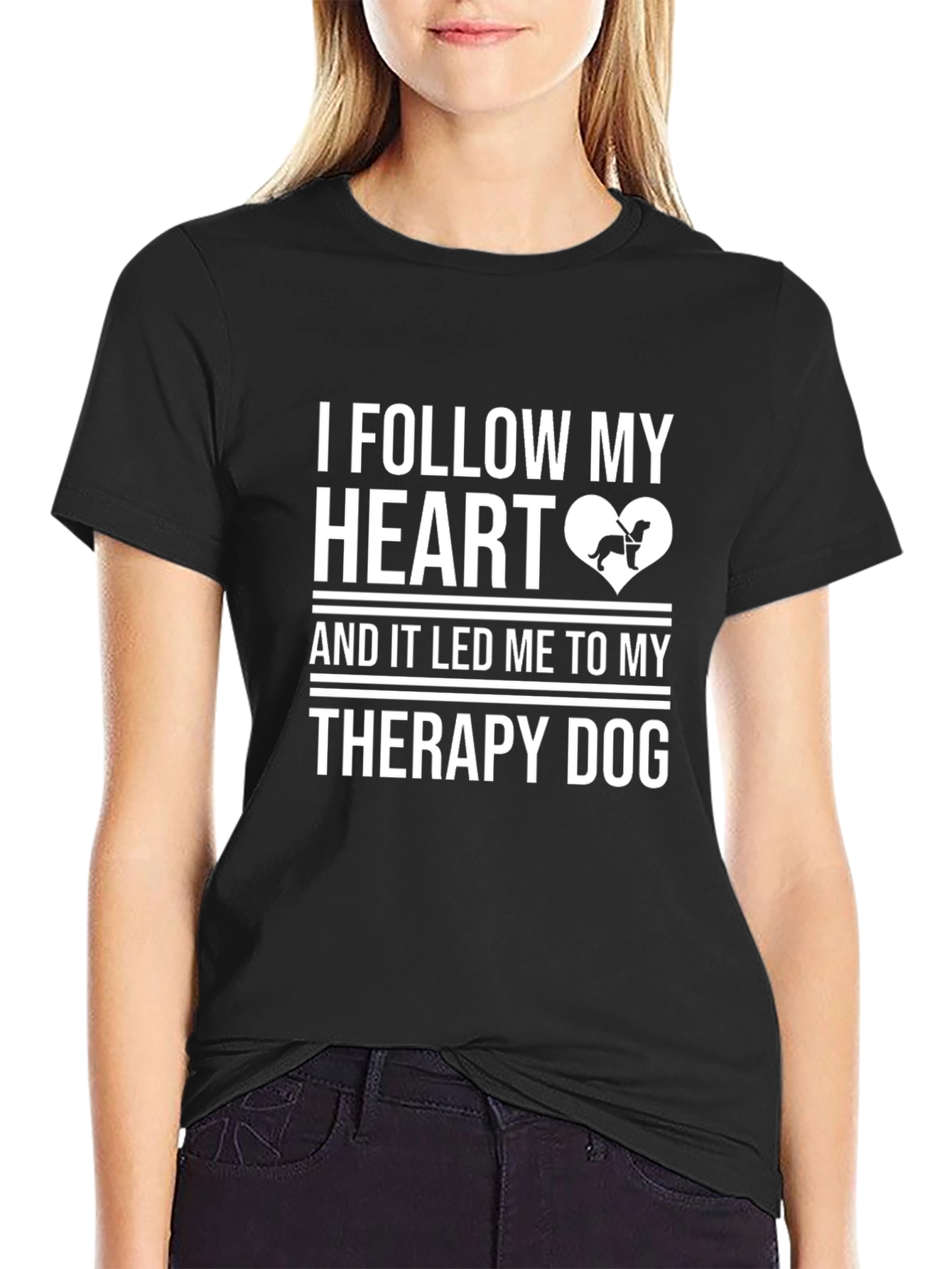 Therapy Dog T-Shirt: I Follow My Heart