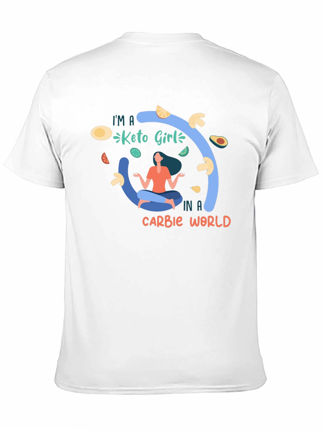 Keto Girl T-Shirt - Carb Conscious Design