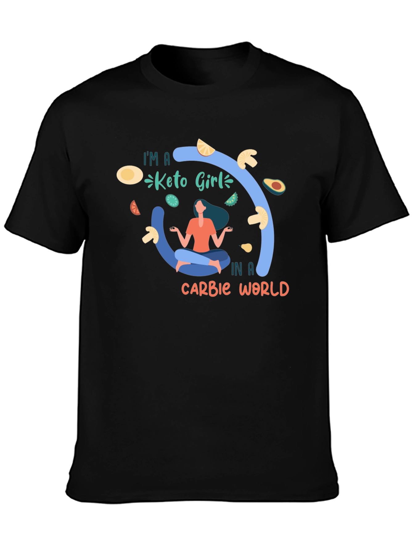 Keto Girl T-Shirt - Carb Conscious Design