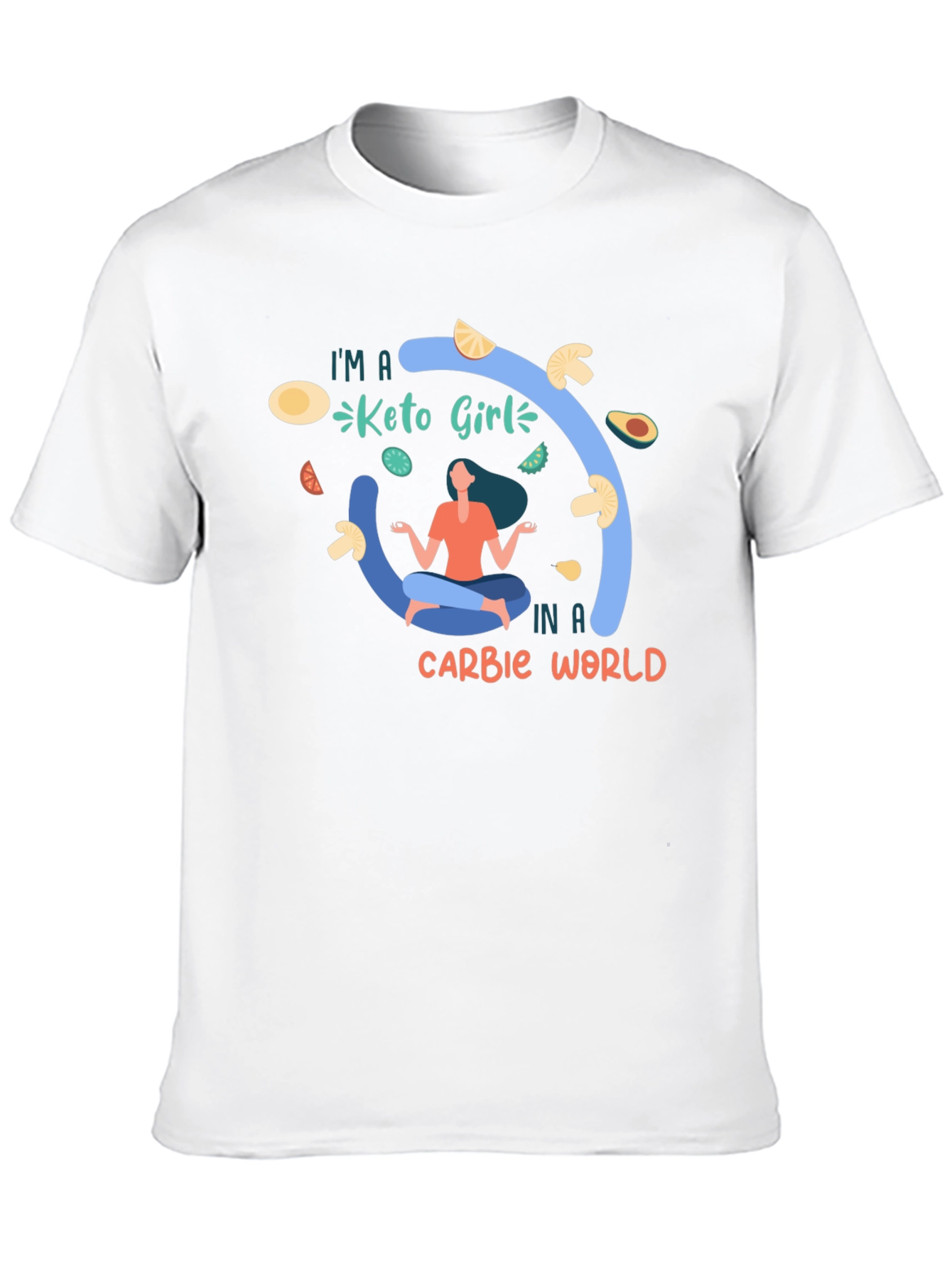 Keto Girl T-Shirt - Carb Conscious Design