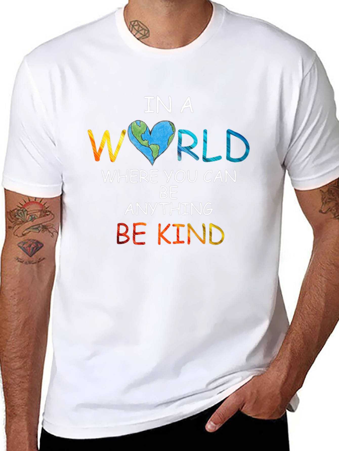In a World Be Kind T-Shirt