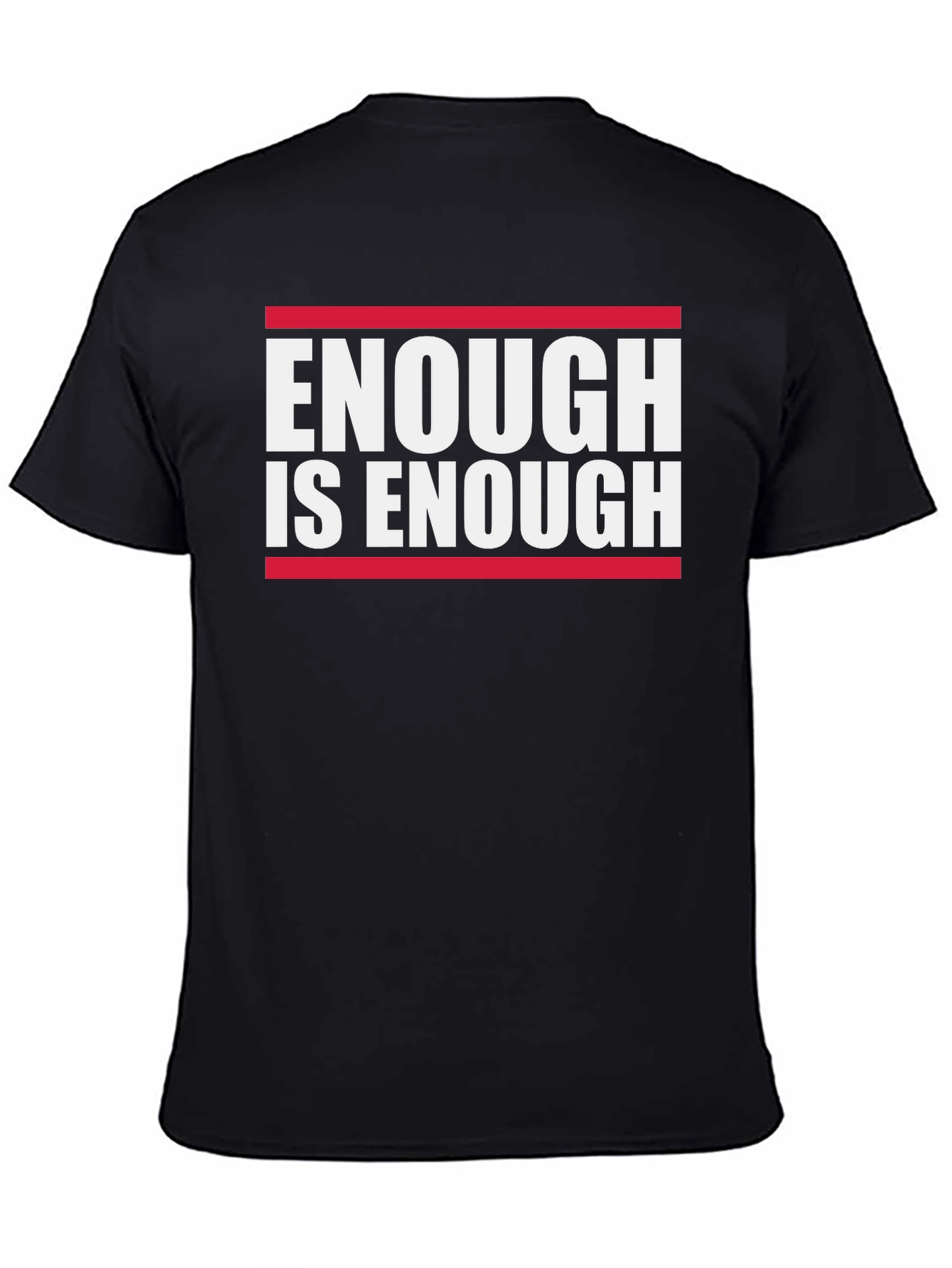 Enough Is Enough Graphic Tee