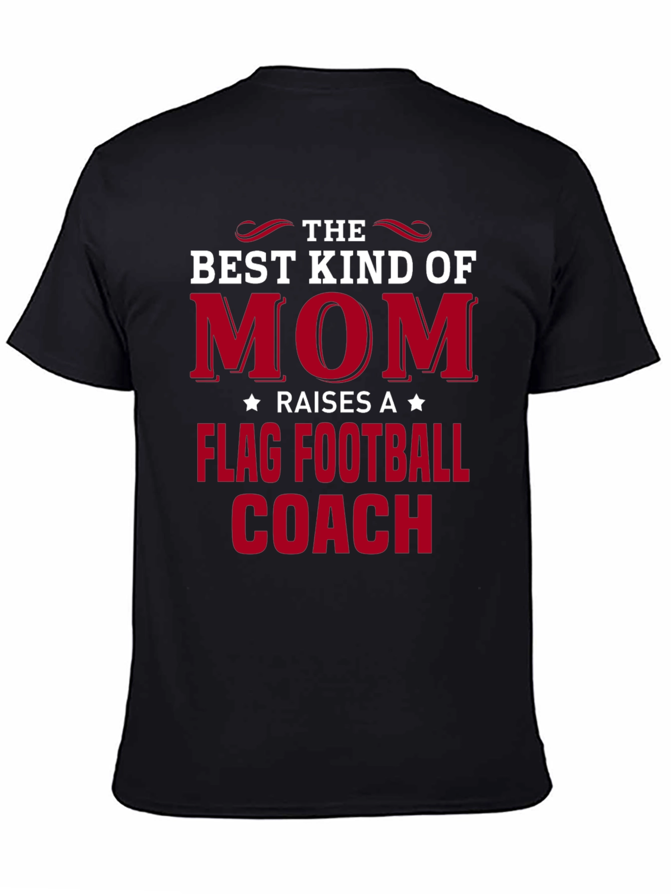 Best Kind of Mom Flag Football Coach T-Shirt