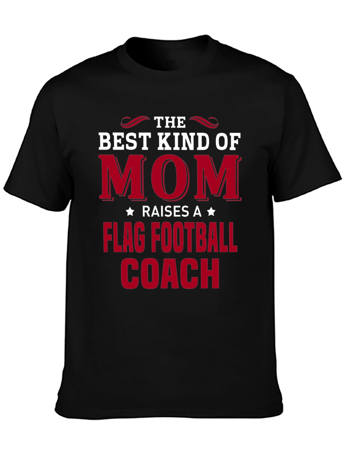 Best Kind of Mom Flag Football Coach T-Shirt