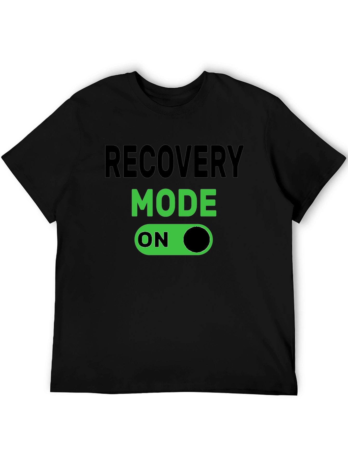 Recovery Mode On - Novelty T-Shirt