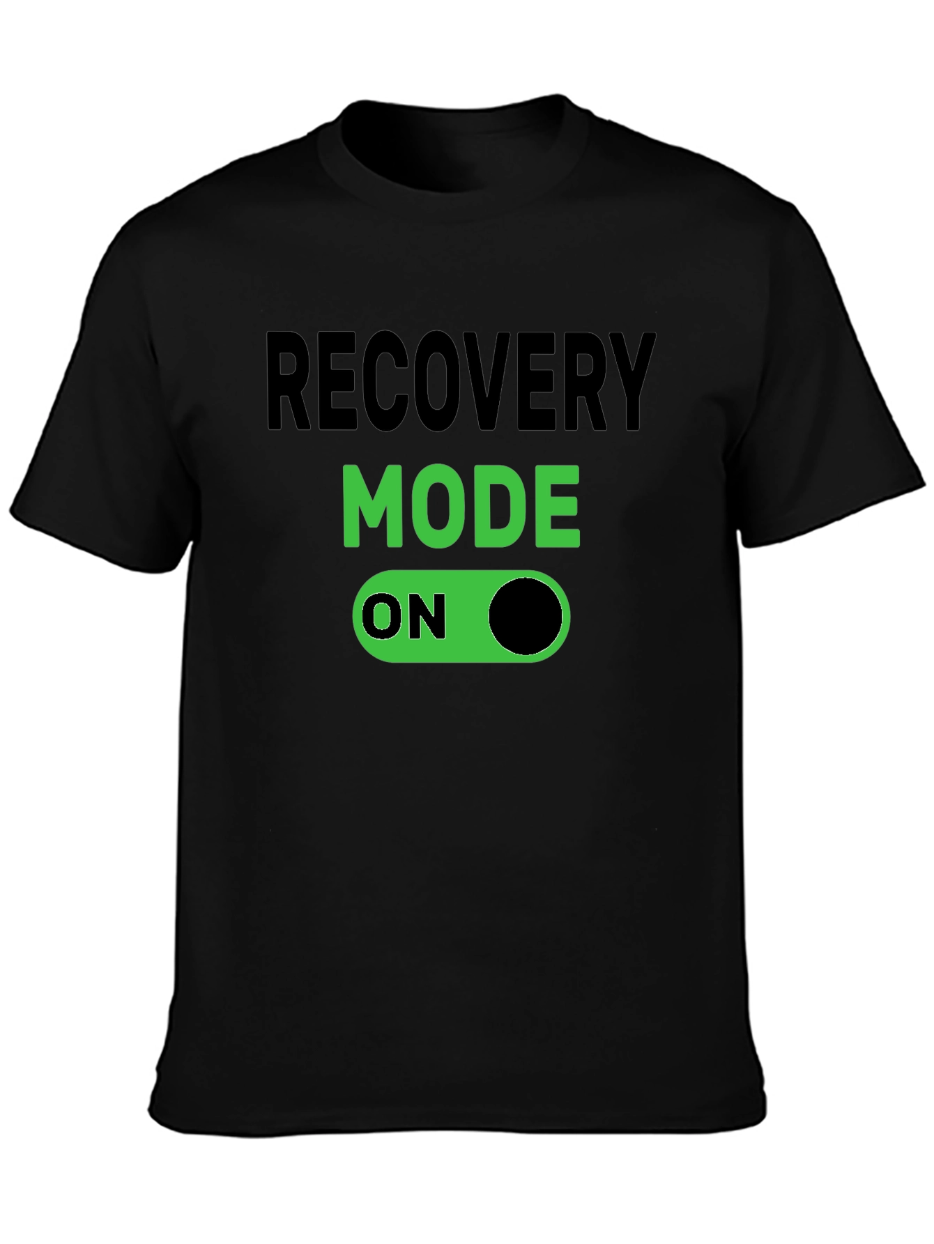 Recovery Mode On - Novelty T-Shirt