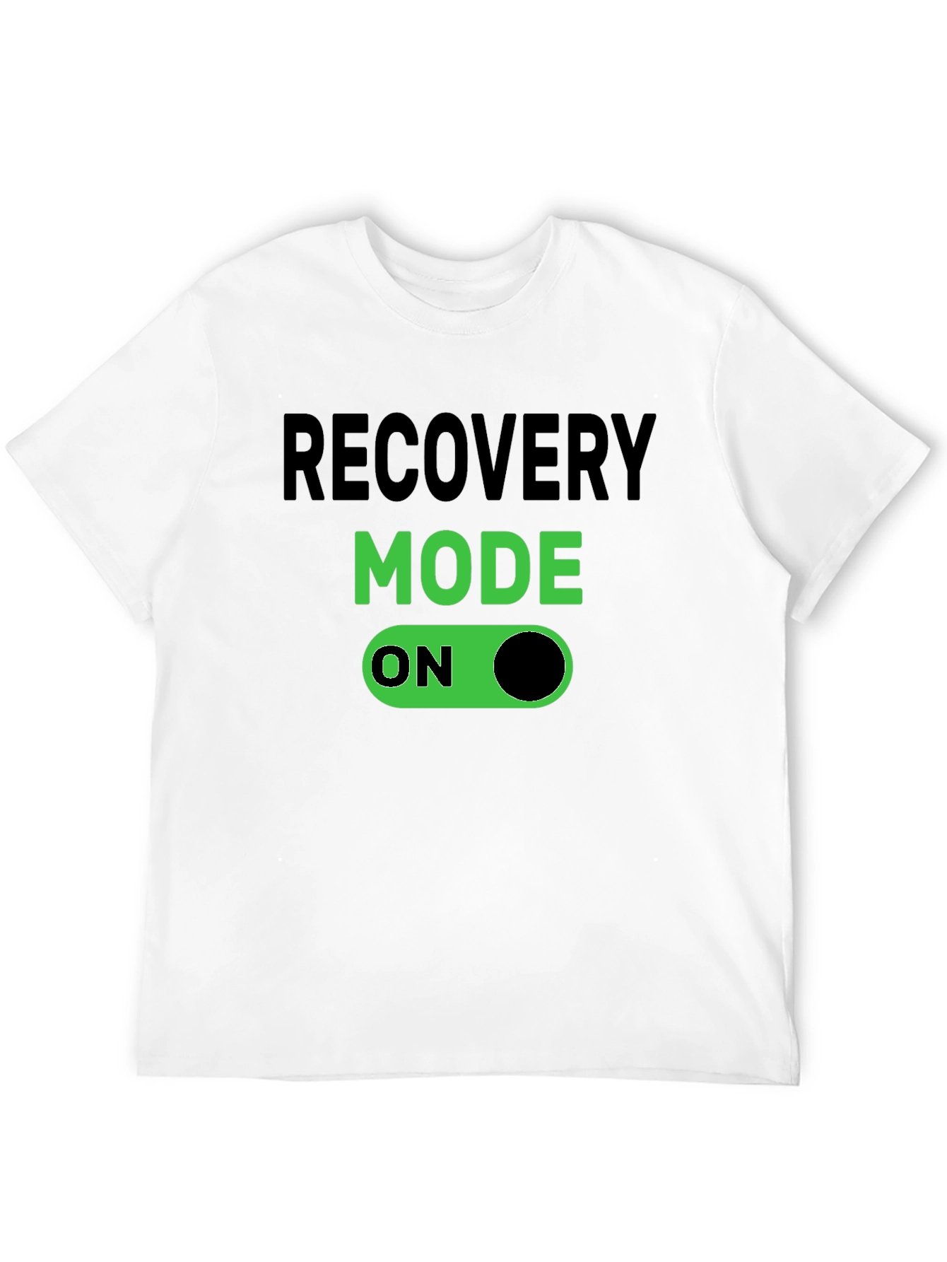 Recovery Mode On - Novelty T-Shirt
