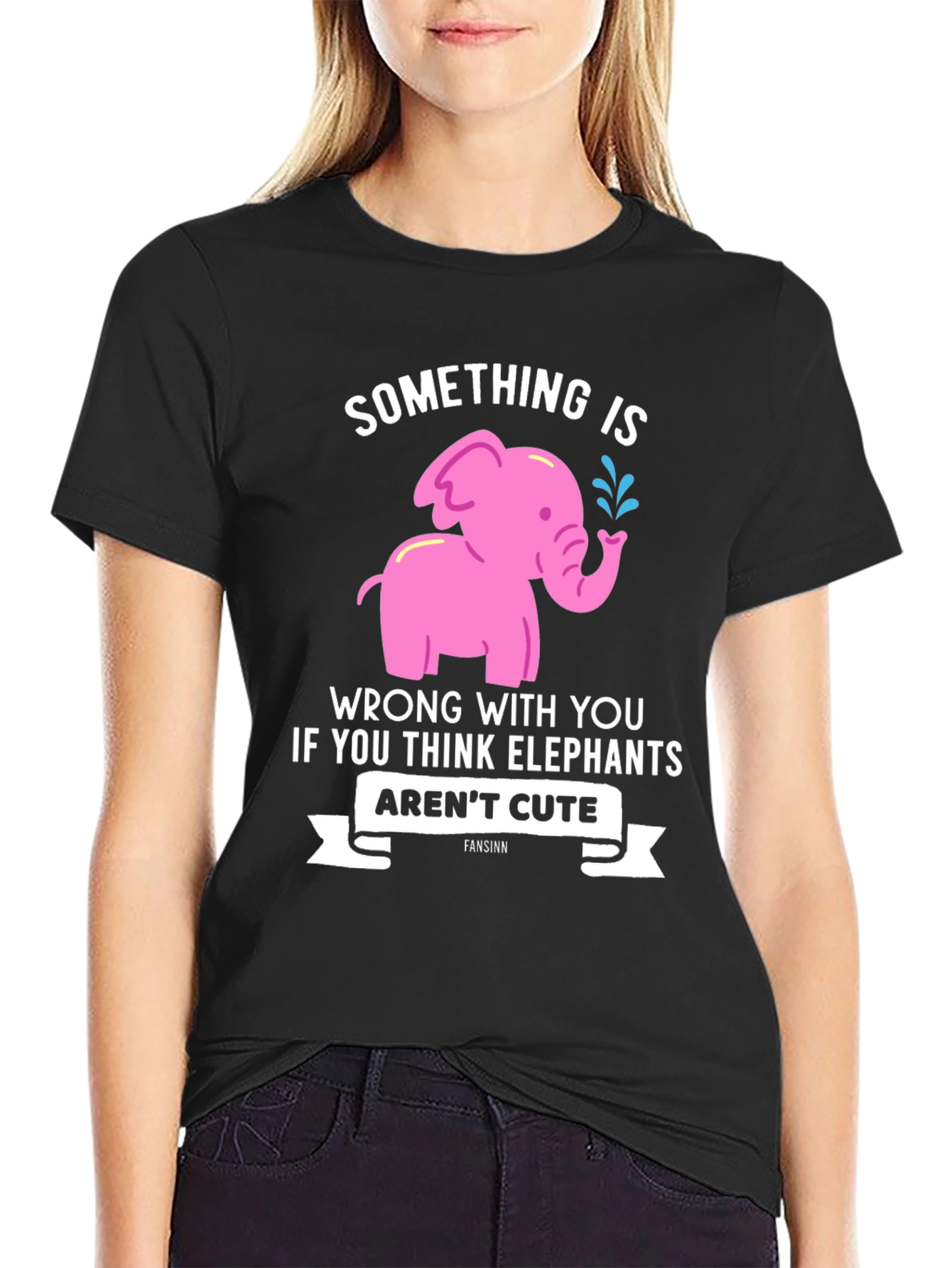 Elephant Lover T-Shirt - Something is Wrong With You