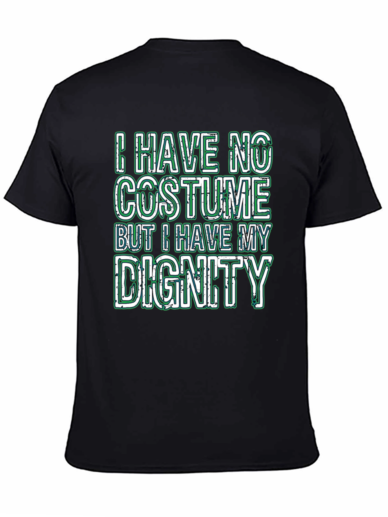 Funny I Have No Costume Graphic T-Shirt
